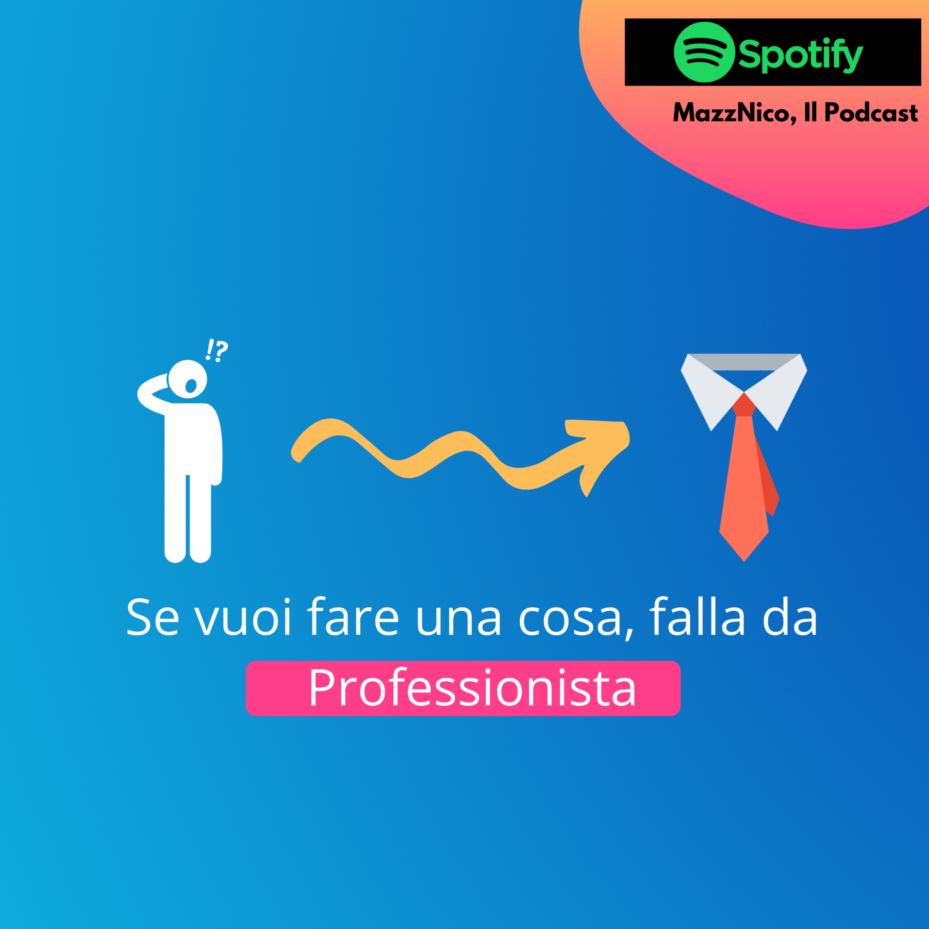 Essere un PROFESSIONISTA, le qualità da possedere