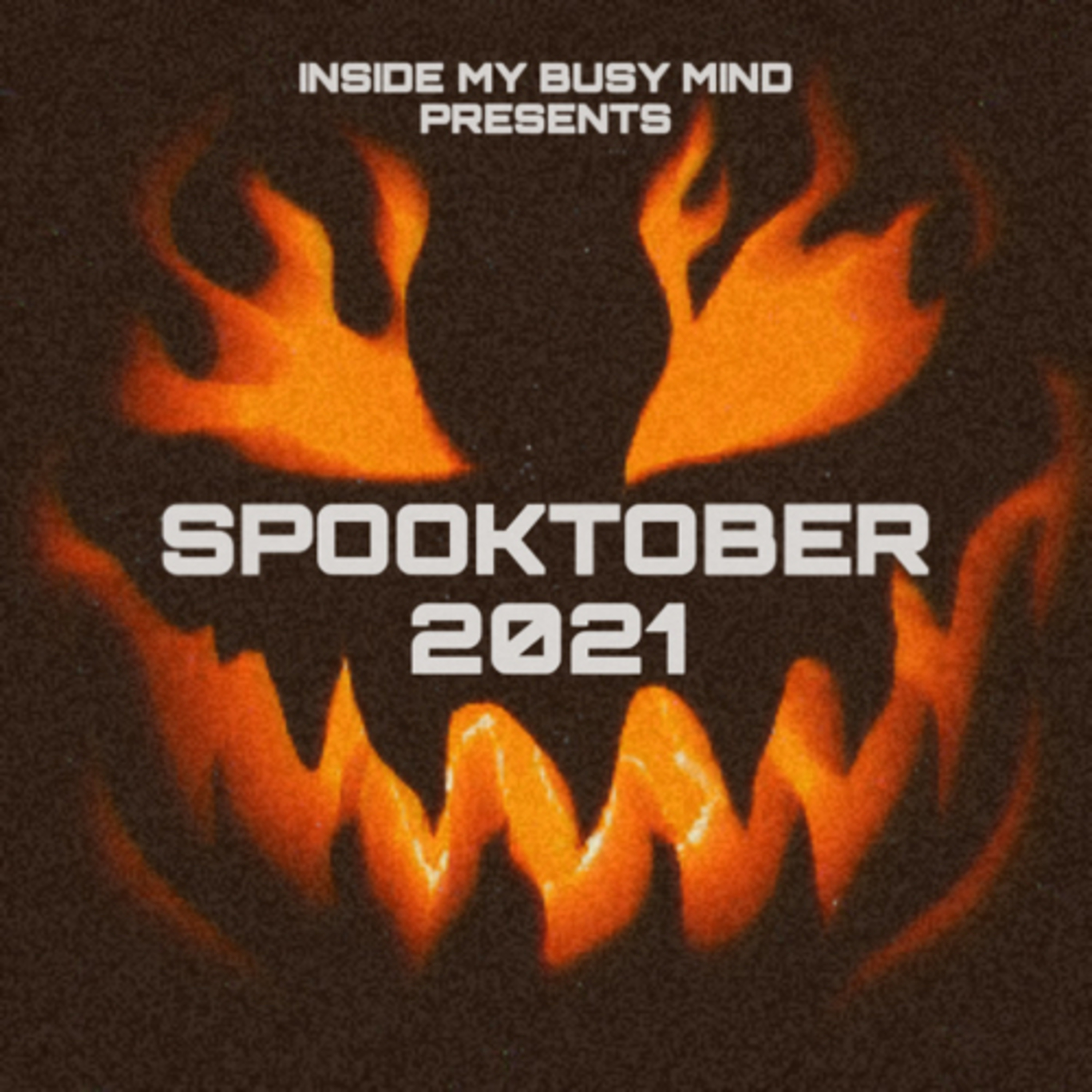 SPOOKTOBER 2021: Episode 1!!