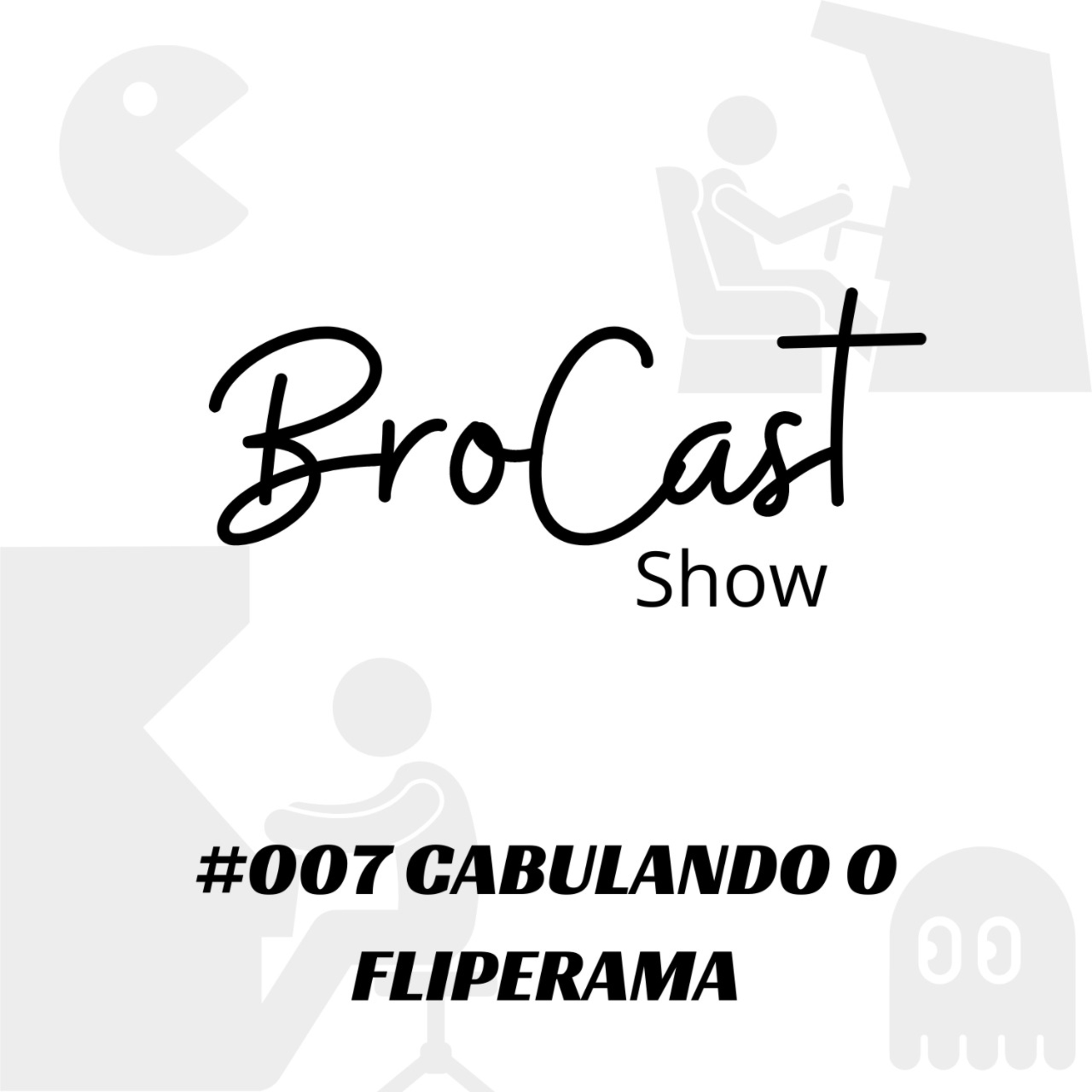 BroCast Show