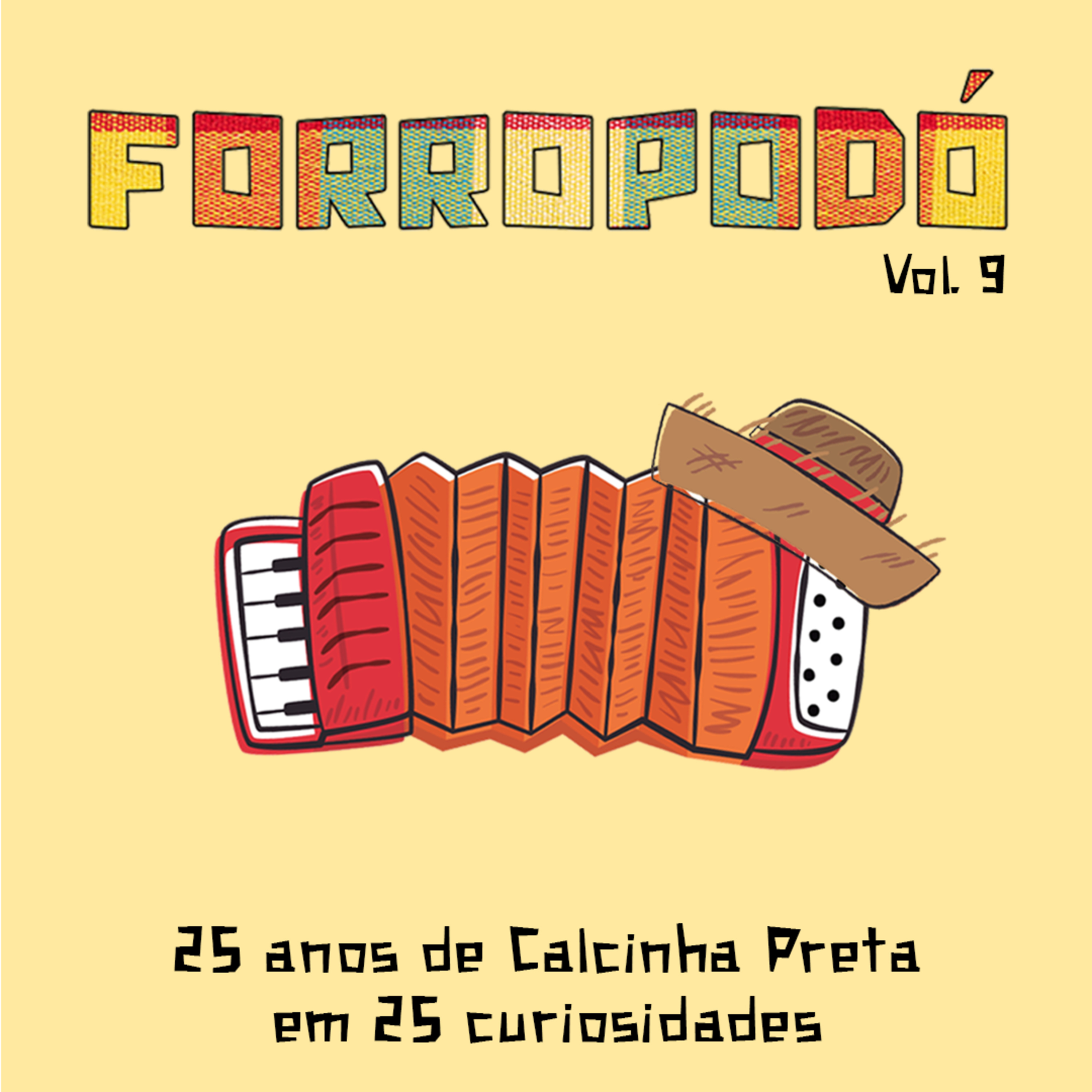 Forropodó - Um podcast sobre forró