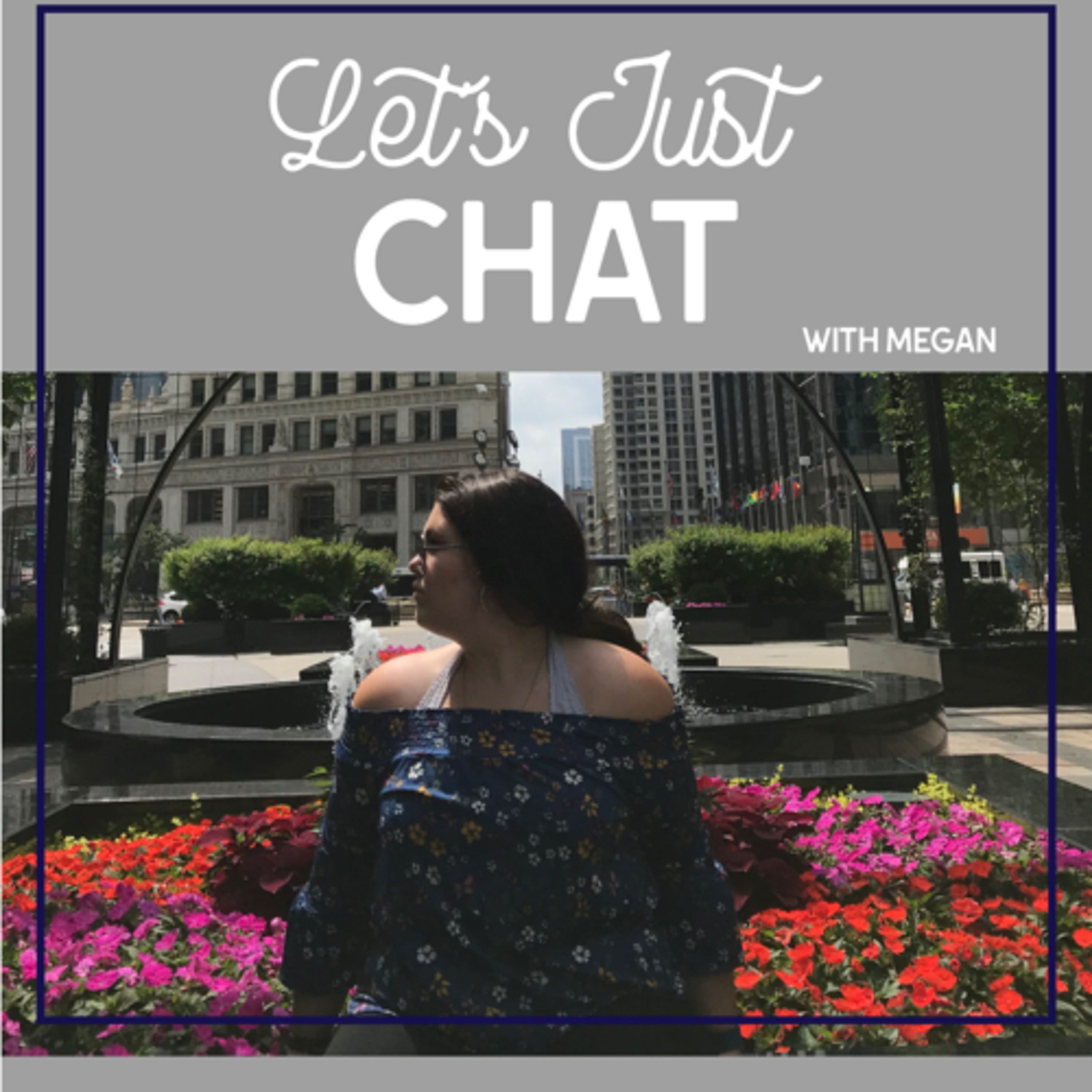 Let’s Just Chat