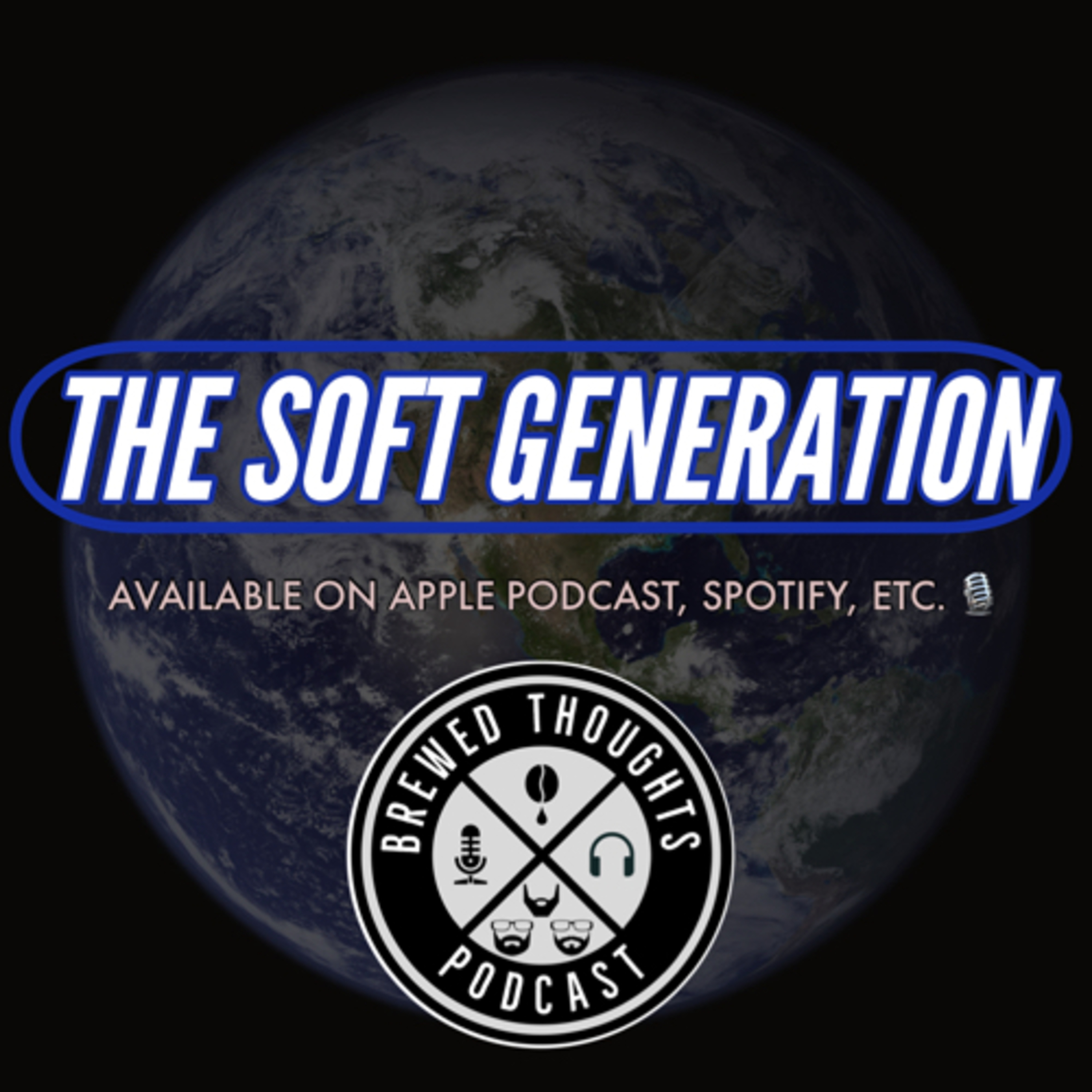 The Soft Generation episode artwork