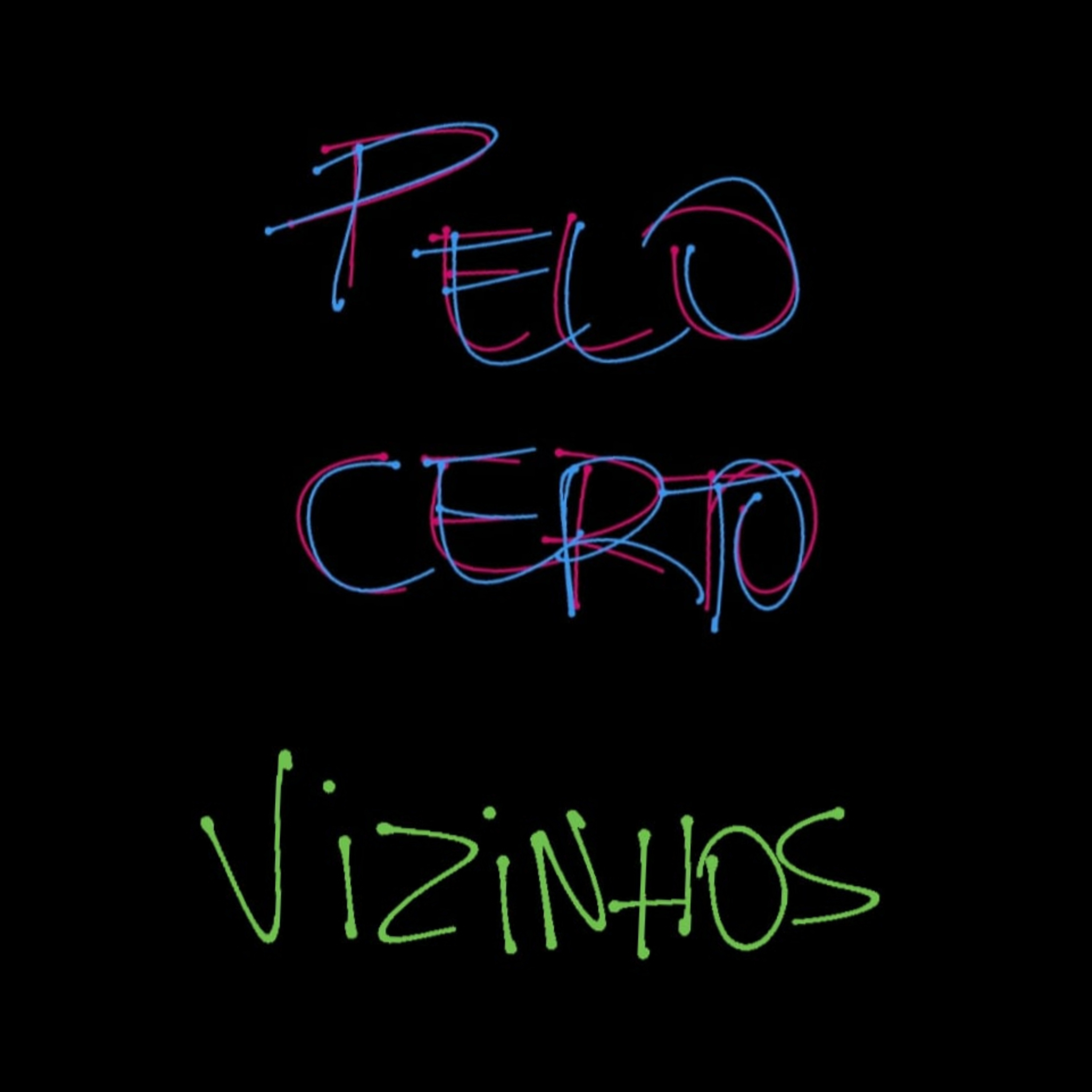 Pelo Certo Cast
