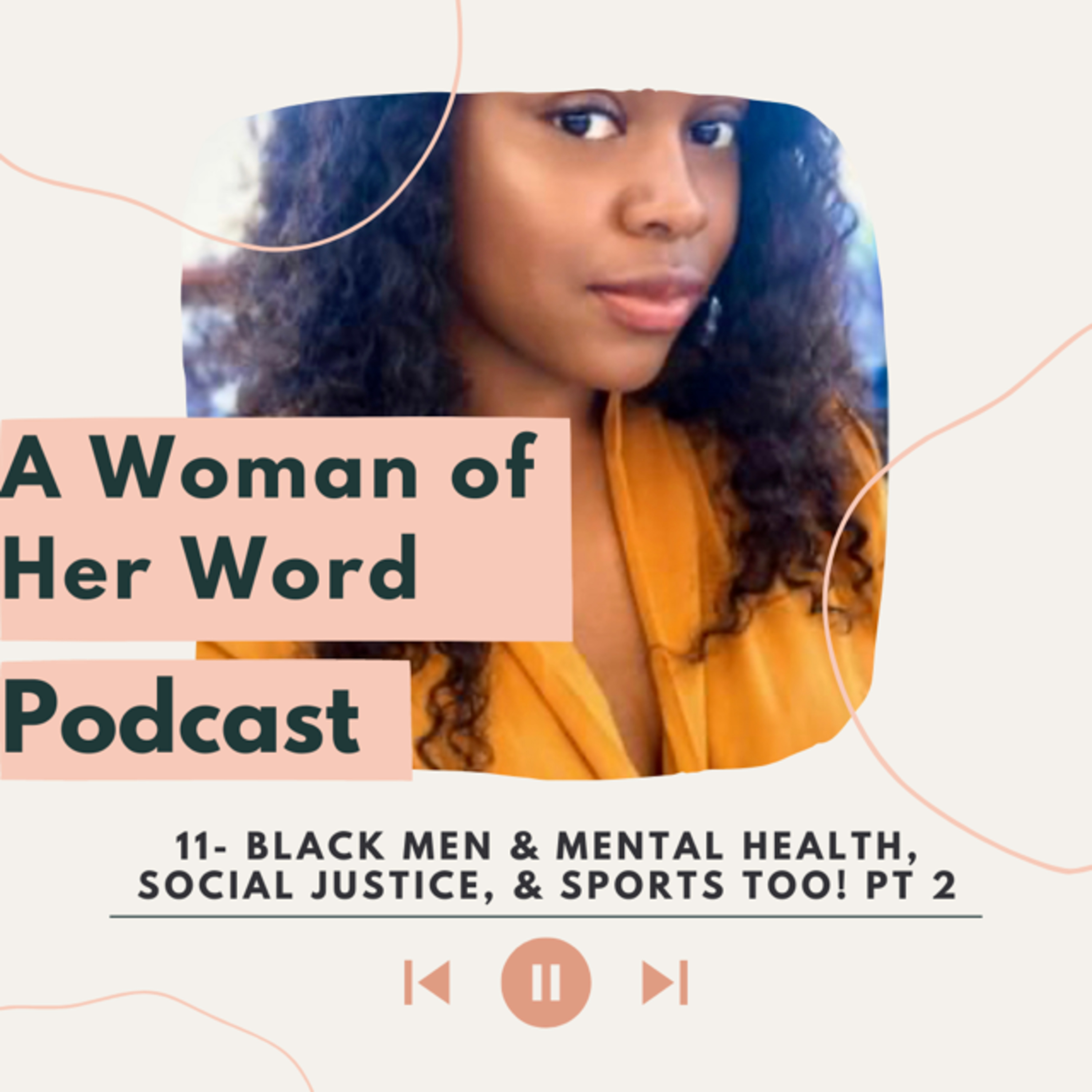 A Woman of Her Word Podcast