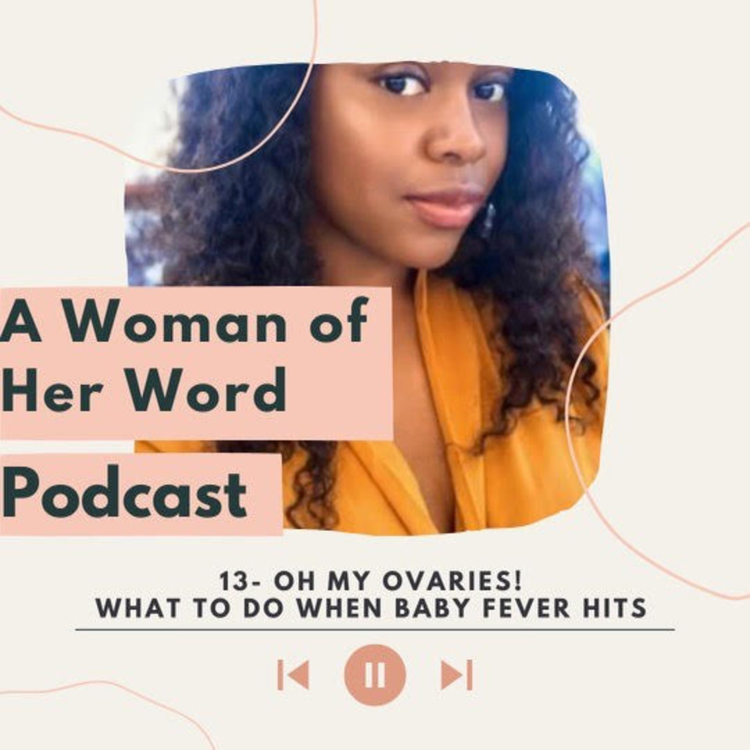 A Woman of Her Word Podcast
