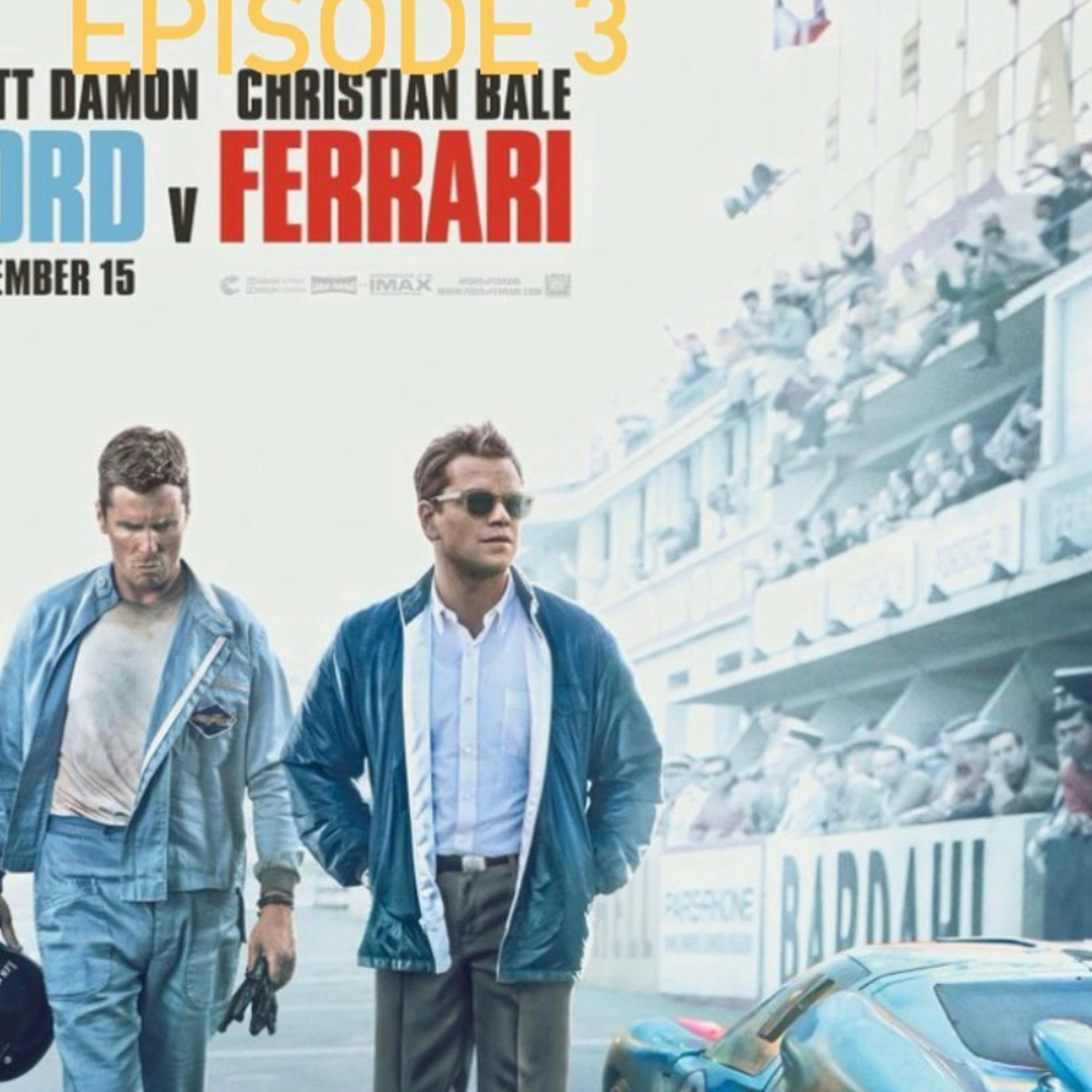 Ford vs Ferrari  episode artwork