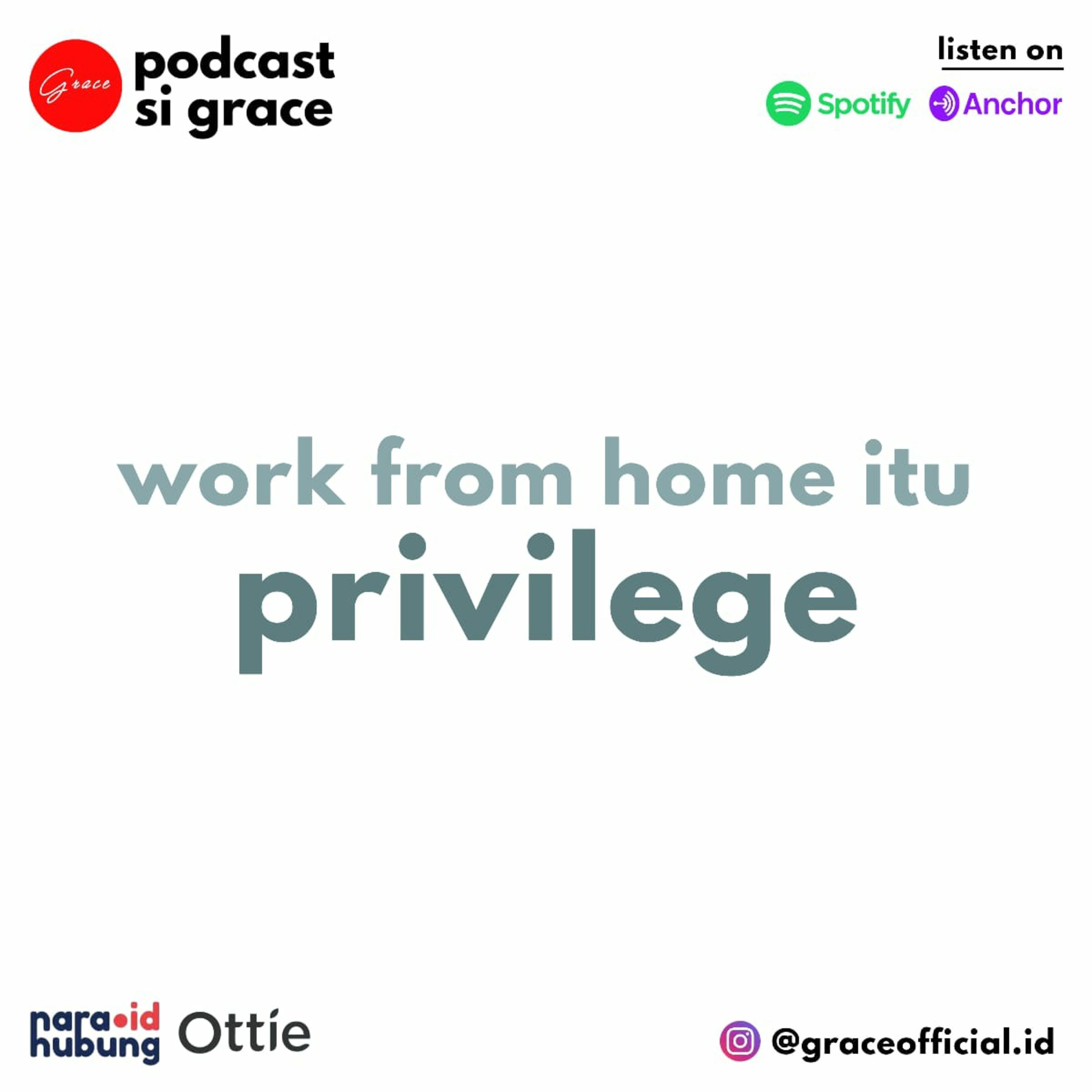 Work from home itu previlege episode artwork
