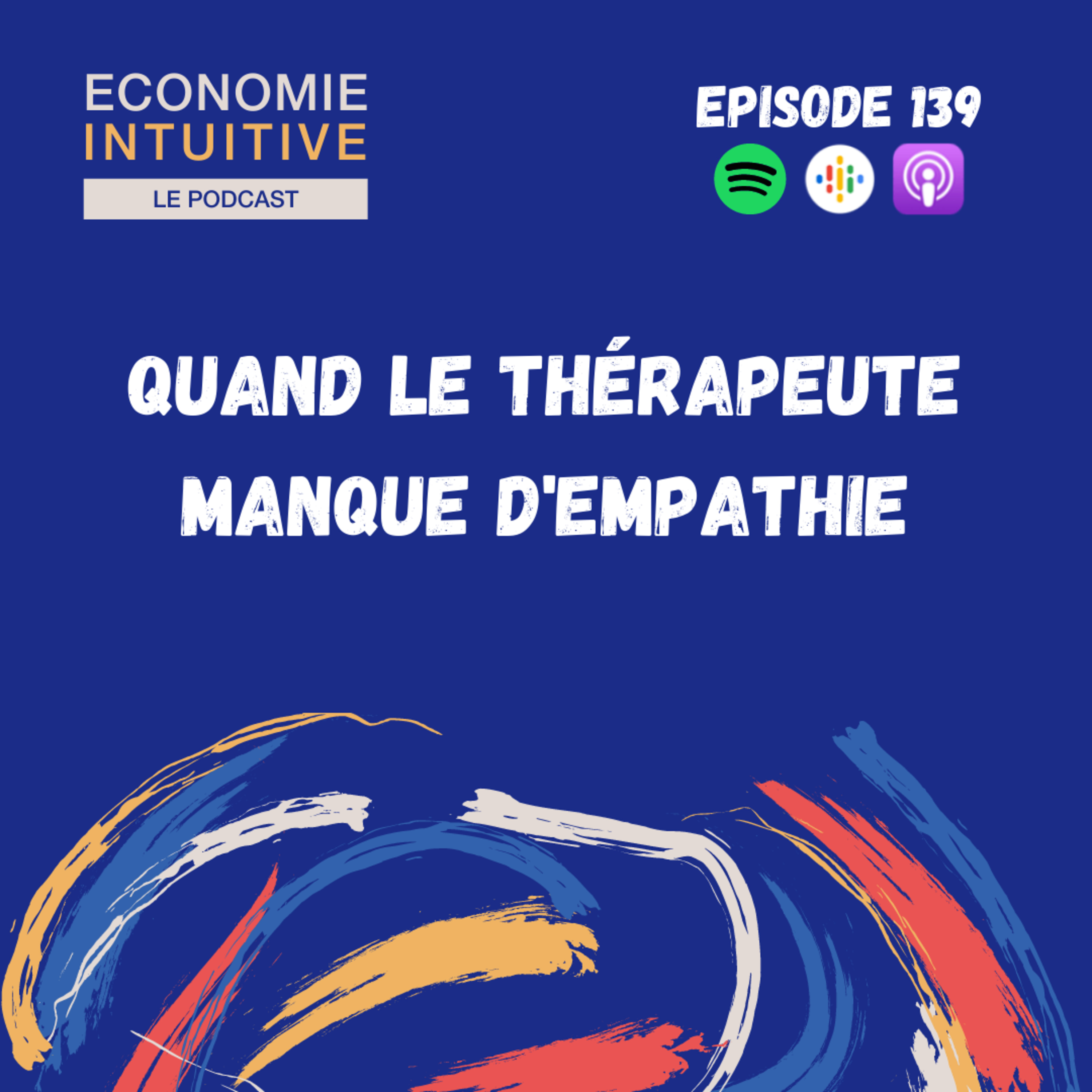 139. Quand le thérapeute manque d'empathie