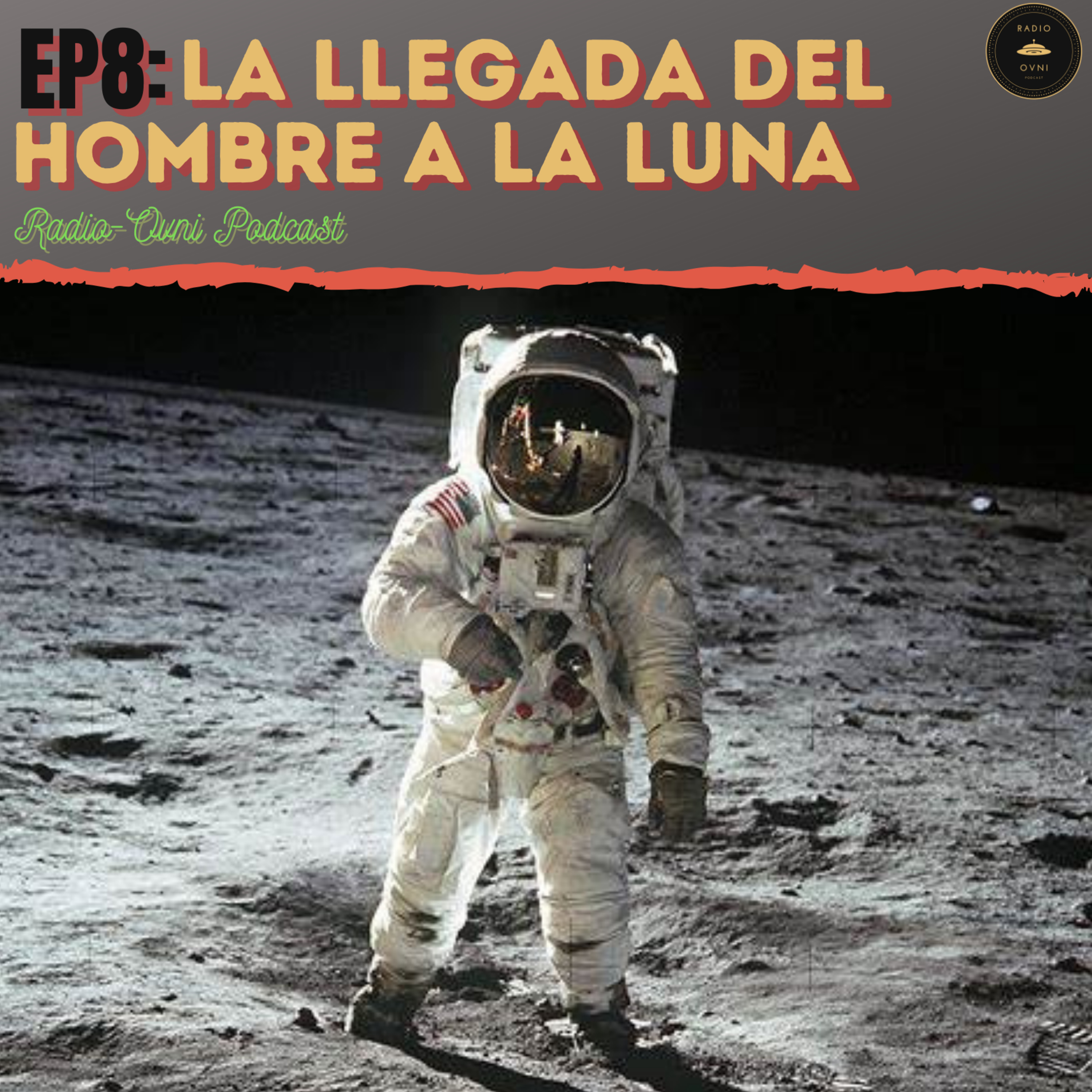 E8: La Llegada Del Hombre A La Luna episode artwork