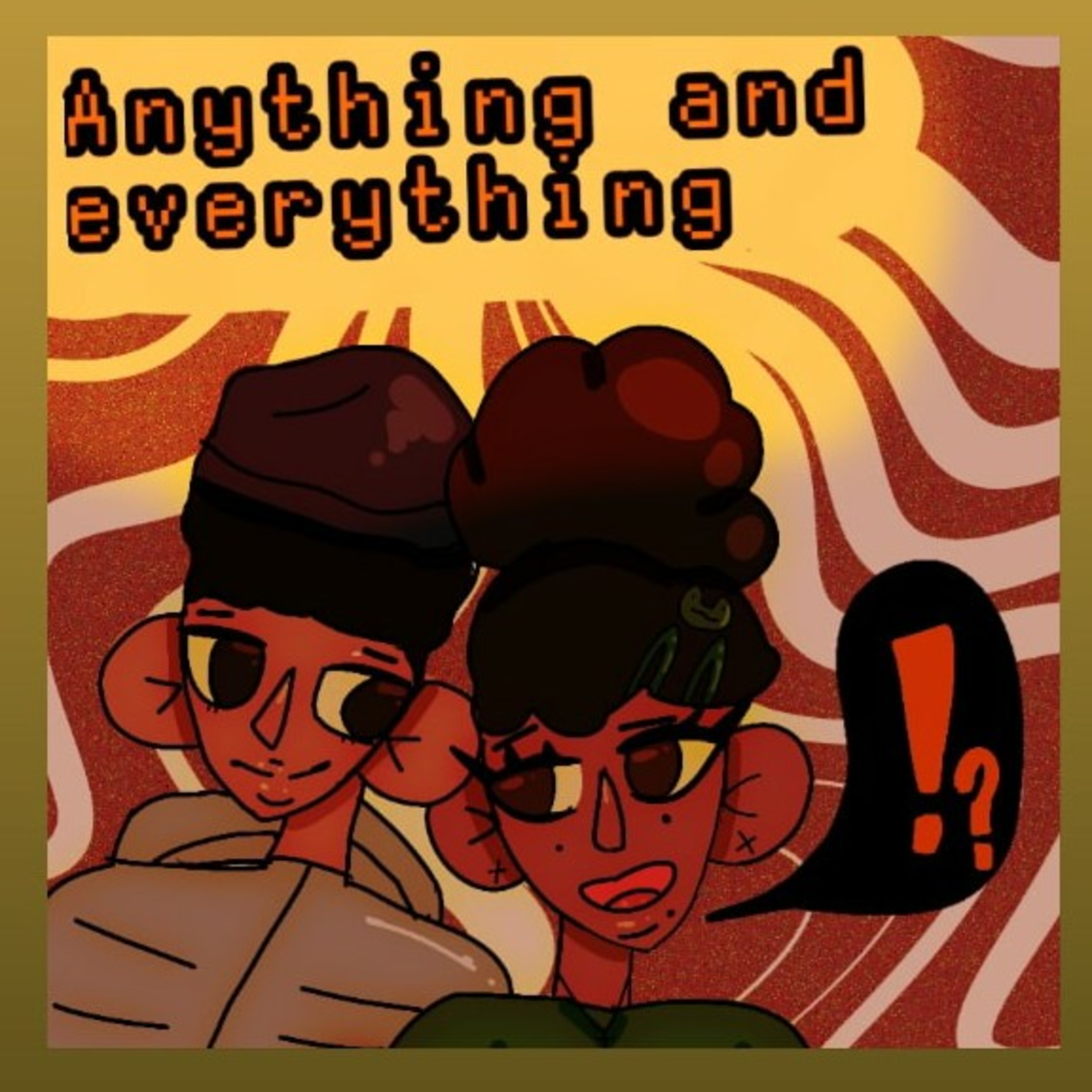 Anything and Everything  episode artwork