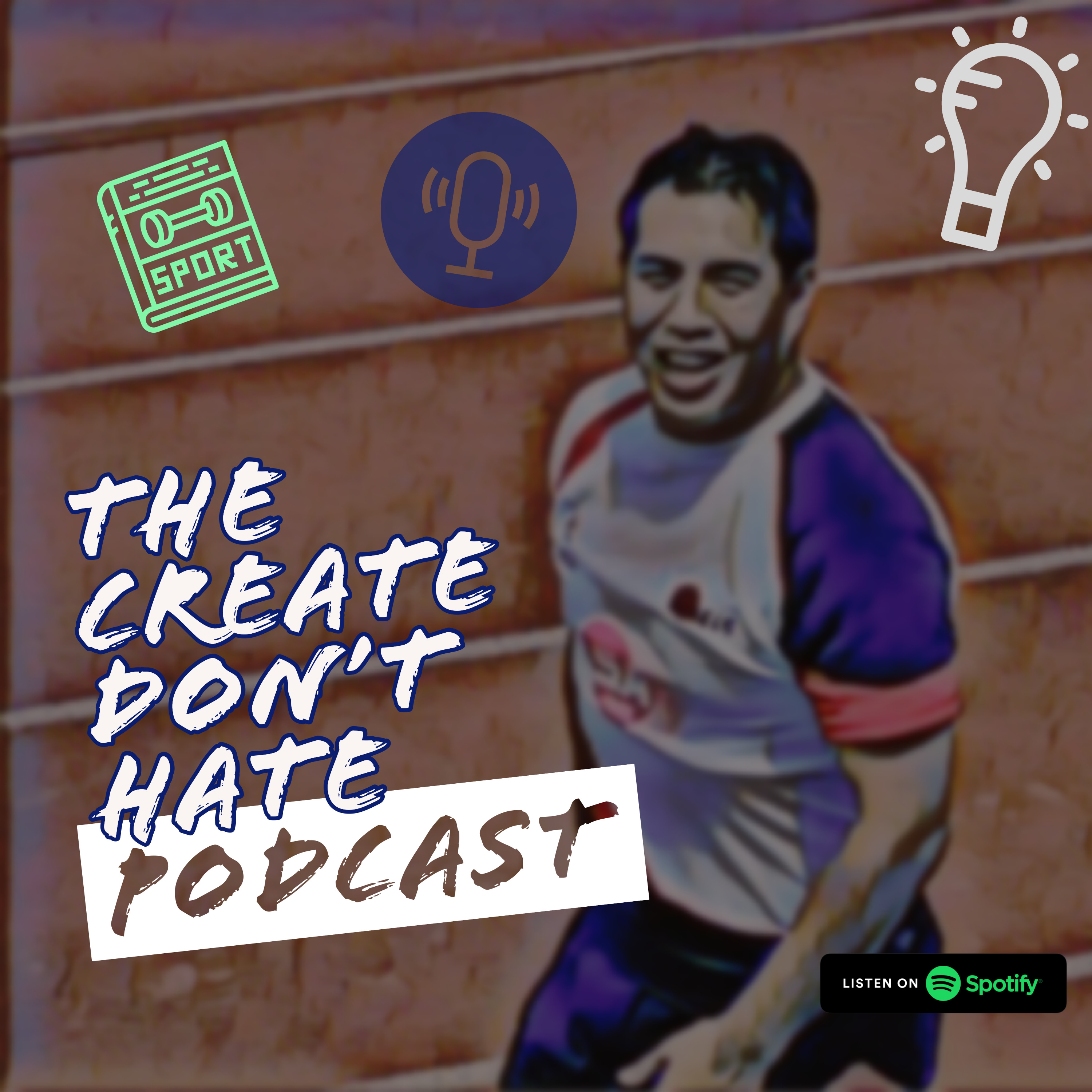 The Create Don\'t Hate Podcast