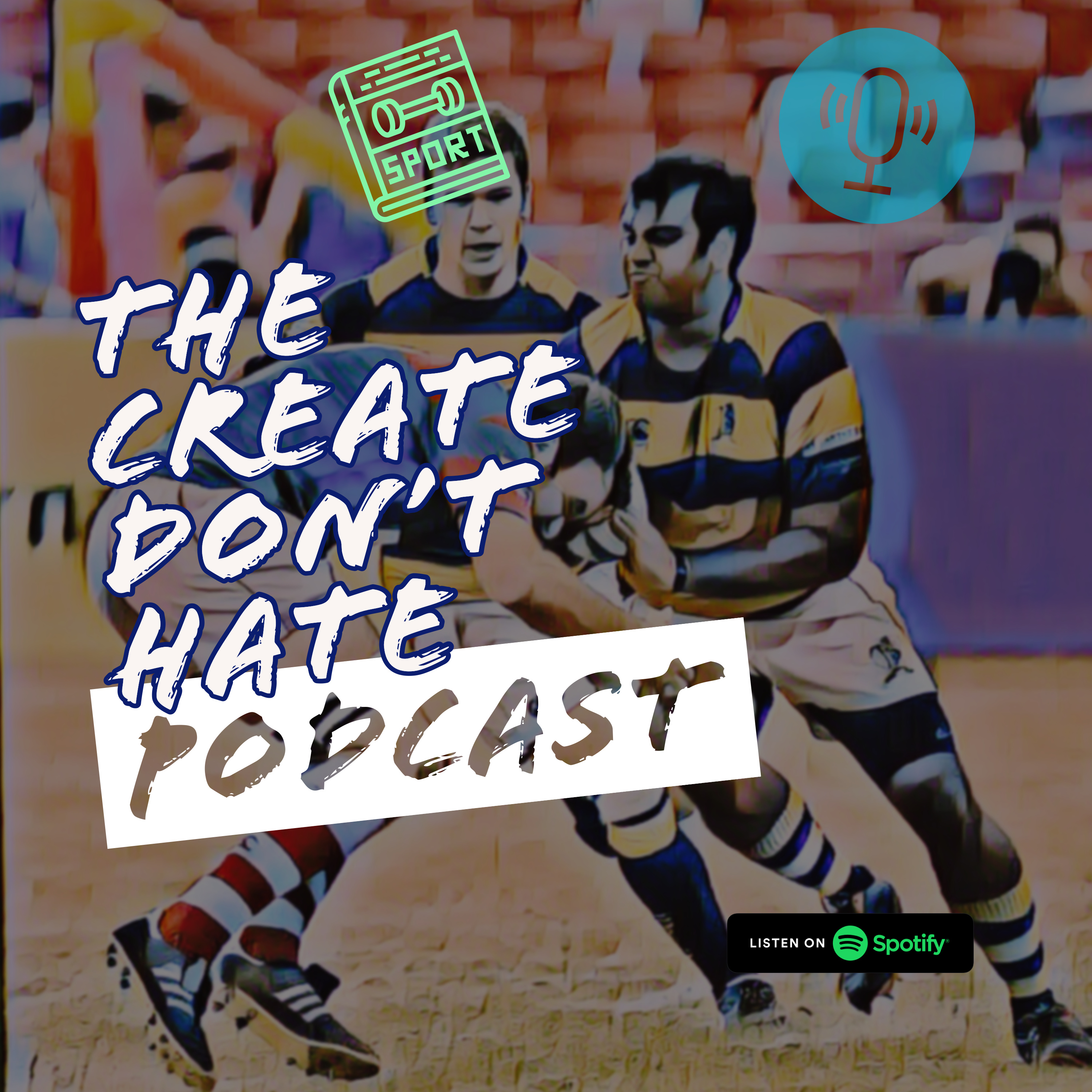 The Create Don\'t Hate Podcast