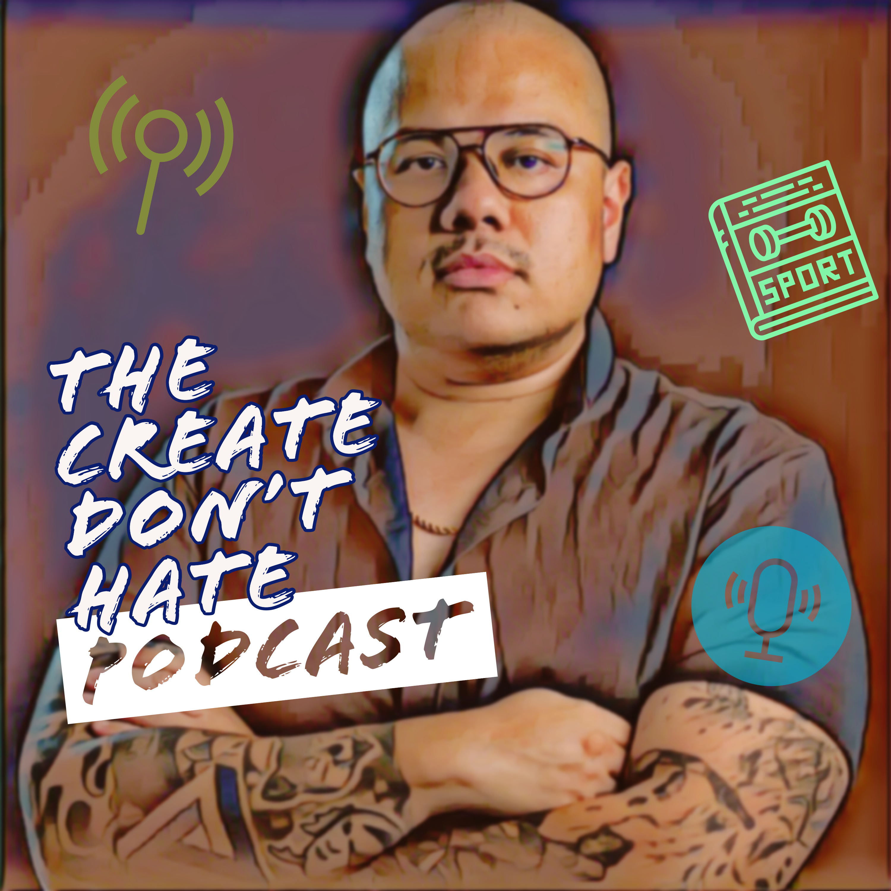 The Create Don\'t Hate Podcast