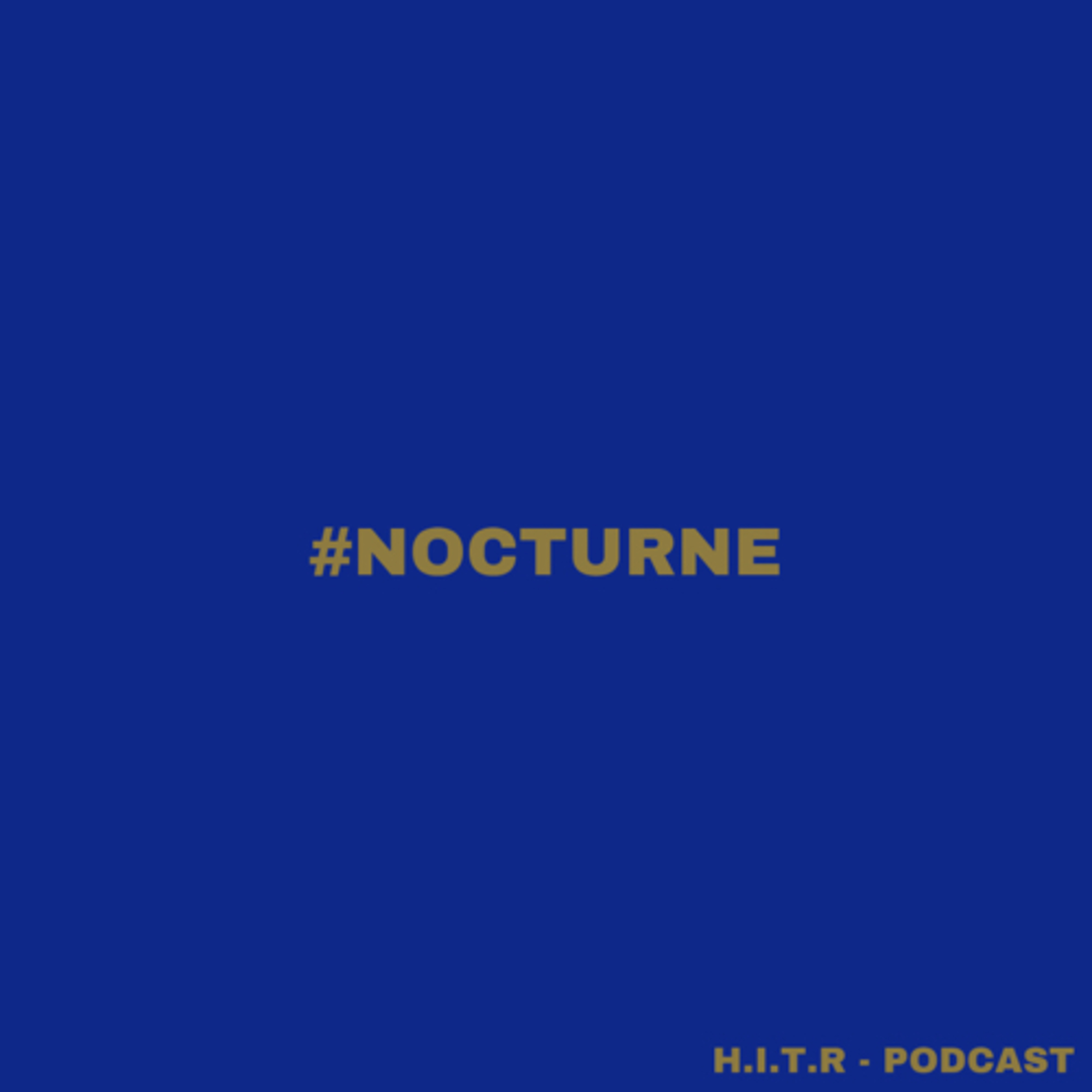 5x2. #NOCTURNE1 - LA MORTE DEL PADRE.