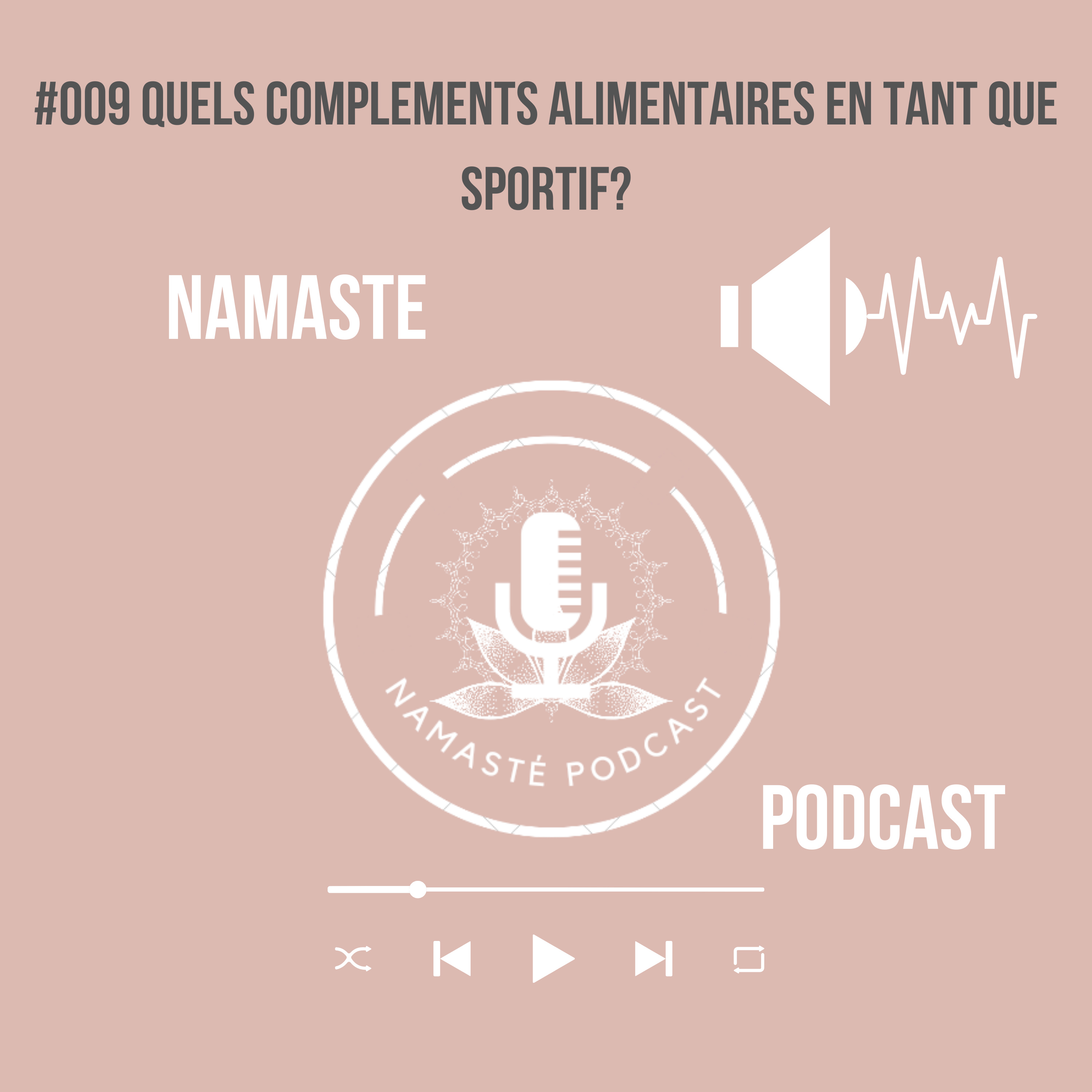 #009 Quels compléments alimentaires en tant que sportif? episode artwork