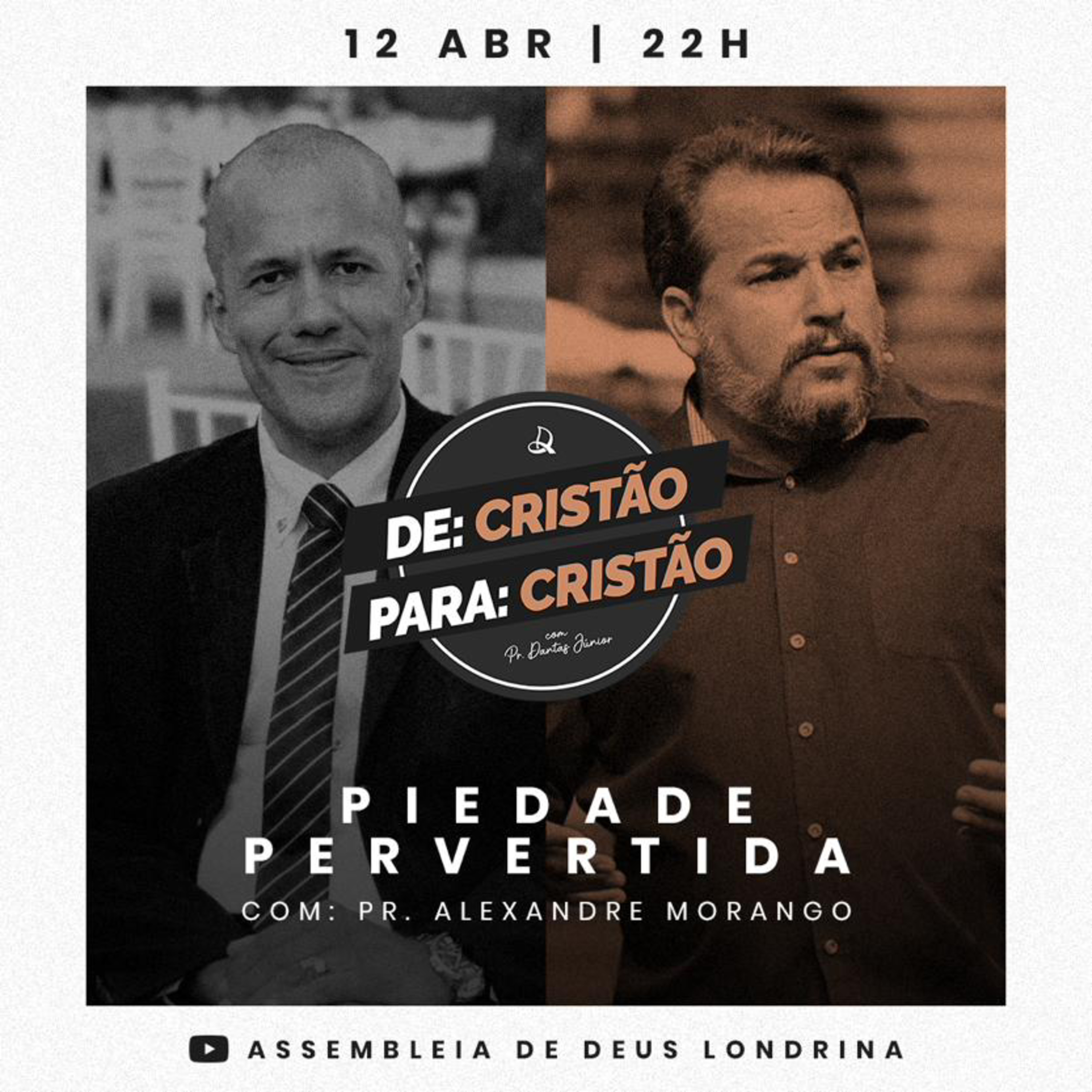 De Cristão Para Cristão - Piedade Pervertida com o Pr. Alexandre Morango episode artwork