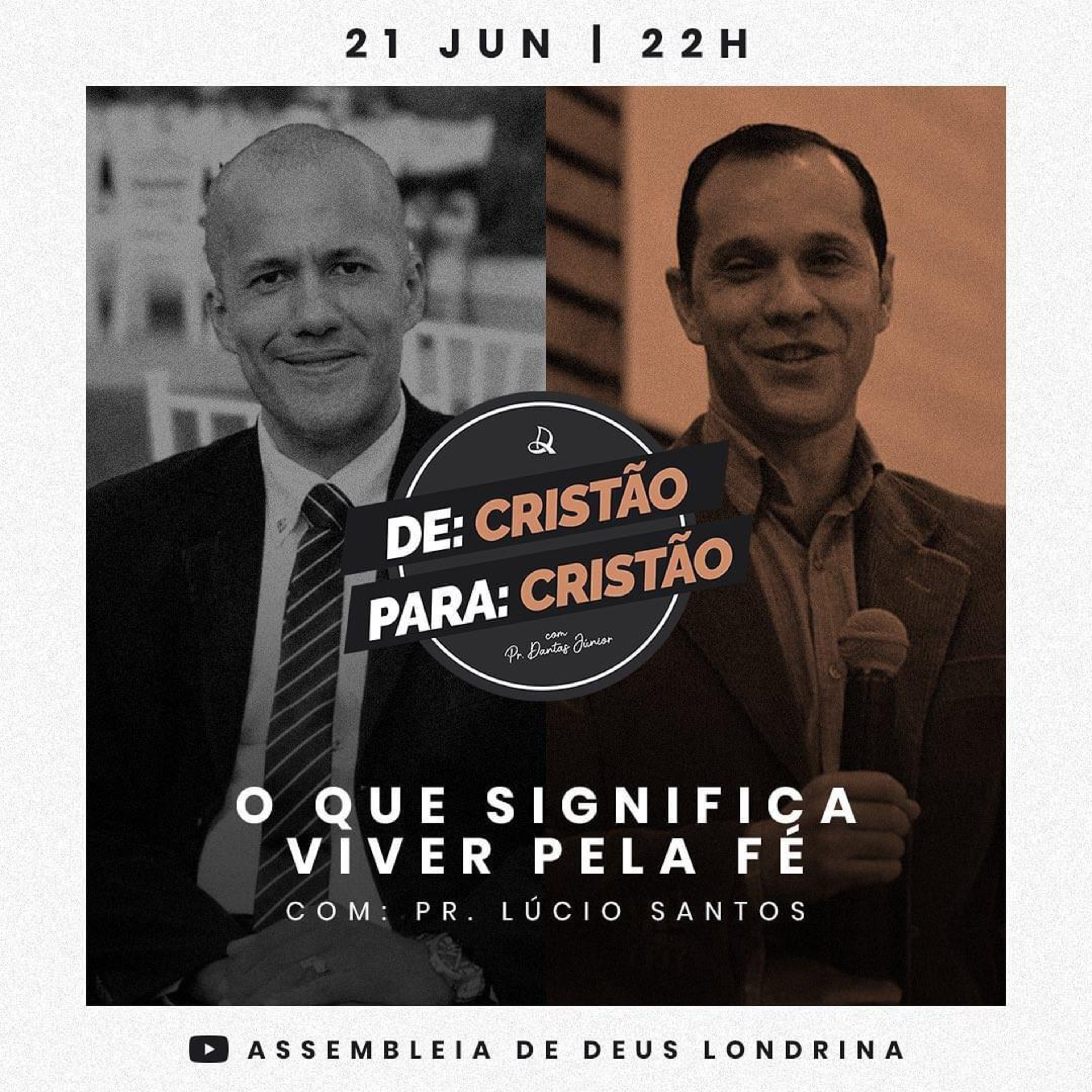 De Cristão Para Cristão - O que significa vive pela fé com o Pr. Lúcio Santos episode artwork