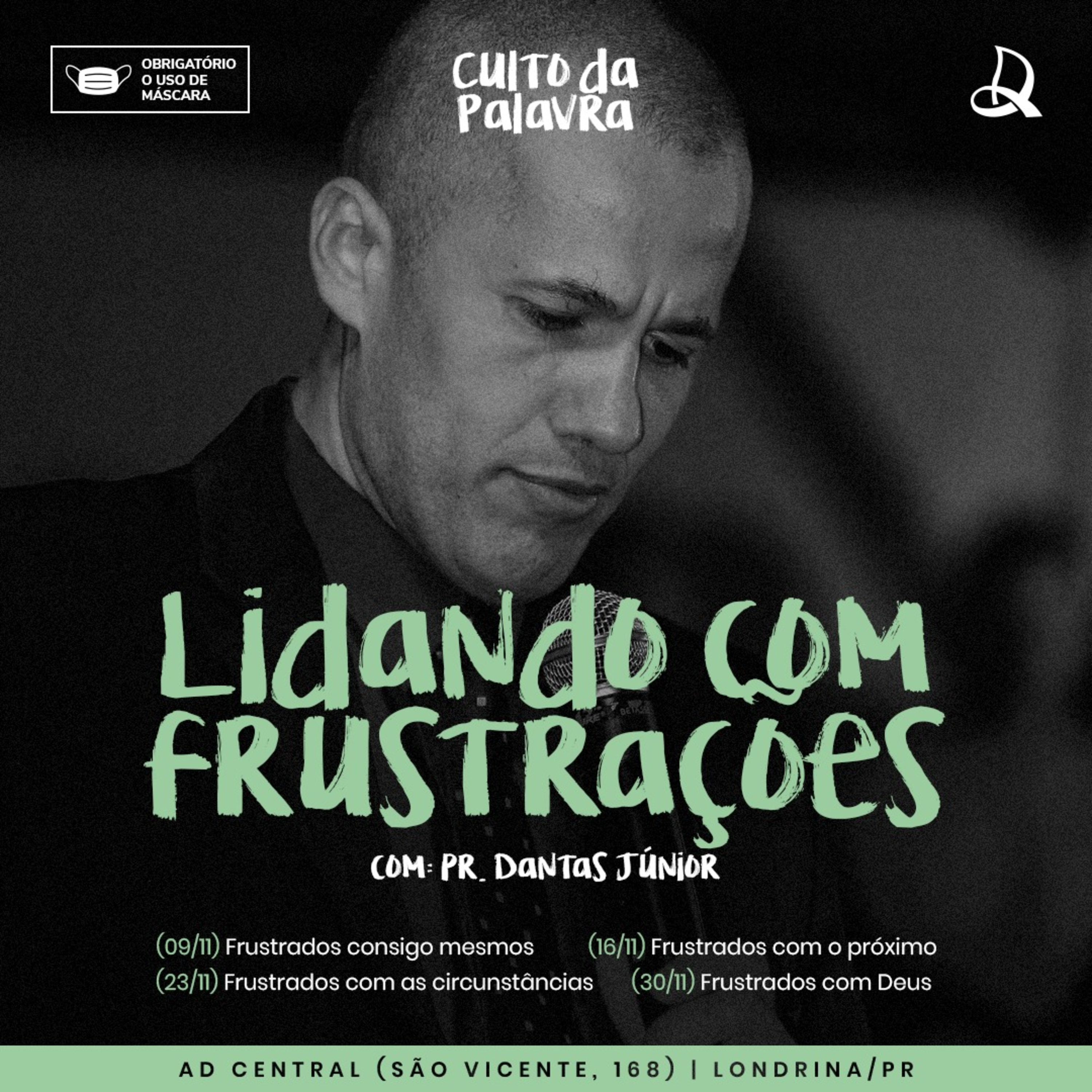 Lidando com Frustrações: Com as circunstâncias - Pr. Dantas Junior episode artwork