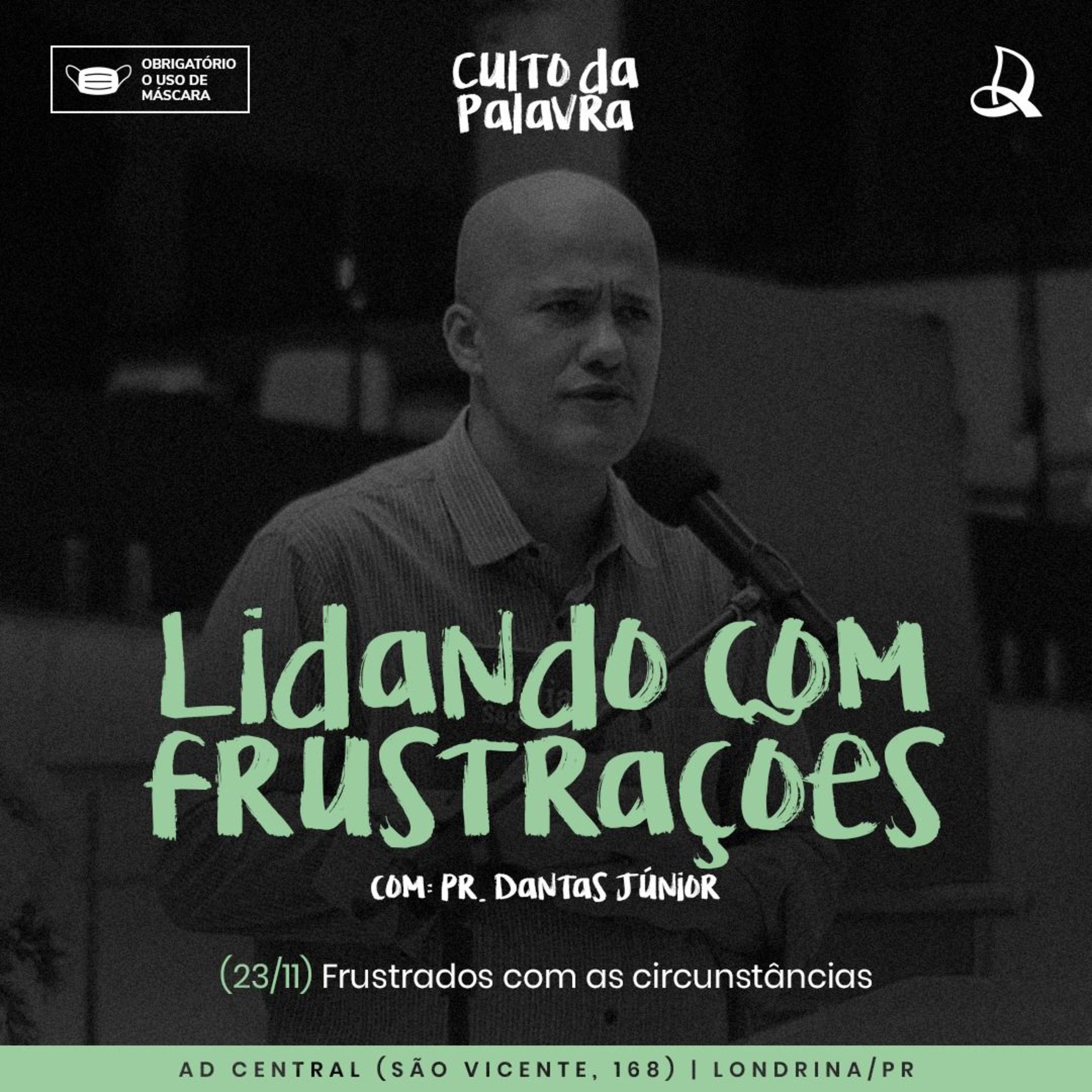 Lidando com Frustrações: Com o próximo - Pr. Dantas Junior  episode artwork