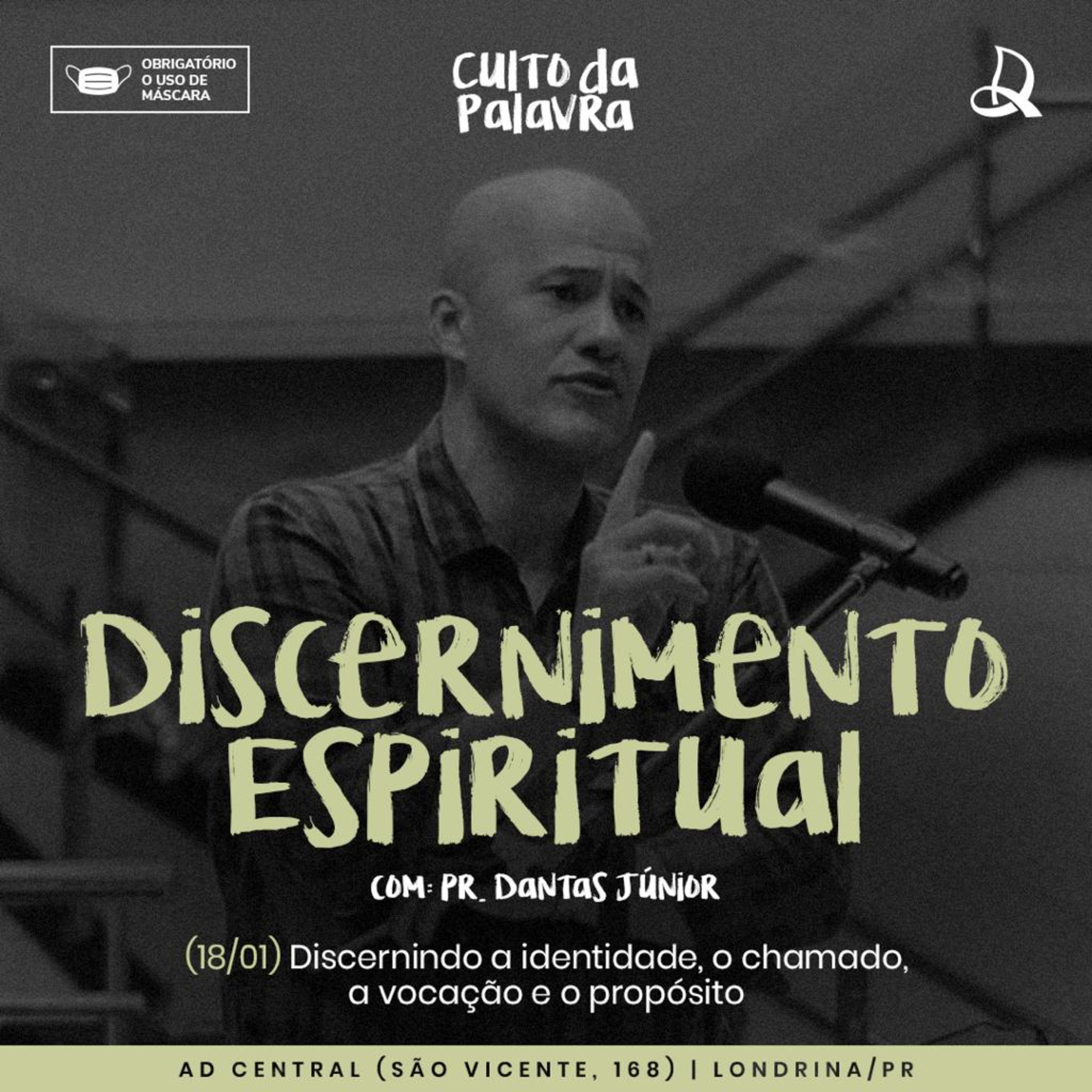 Discernindo a identidade, o chamado, a vocação e o propósito - Pr. Dantas Junior episode artwork