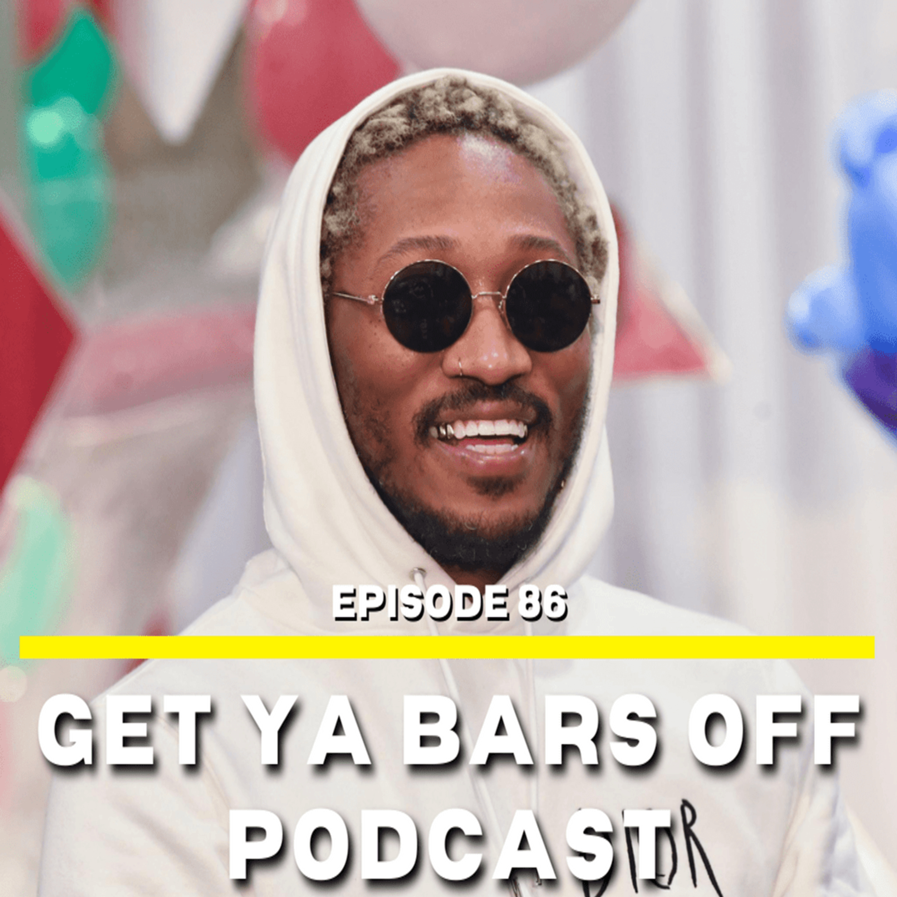 Get Ya Bars Off Podcast EP. 86 | " The Adventures Of Cracker Jack " episode artwork