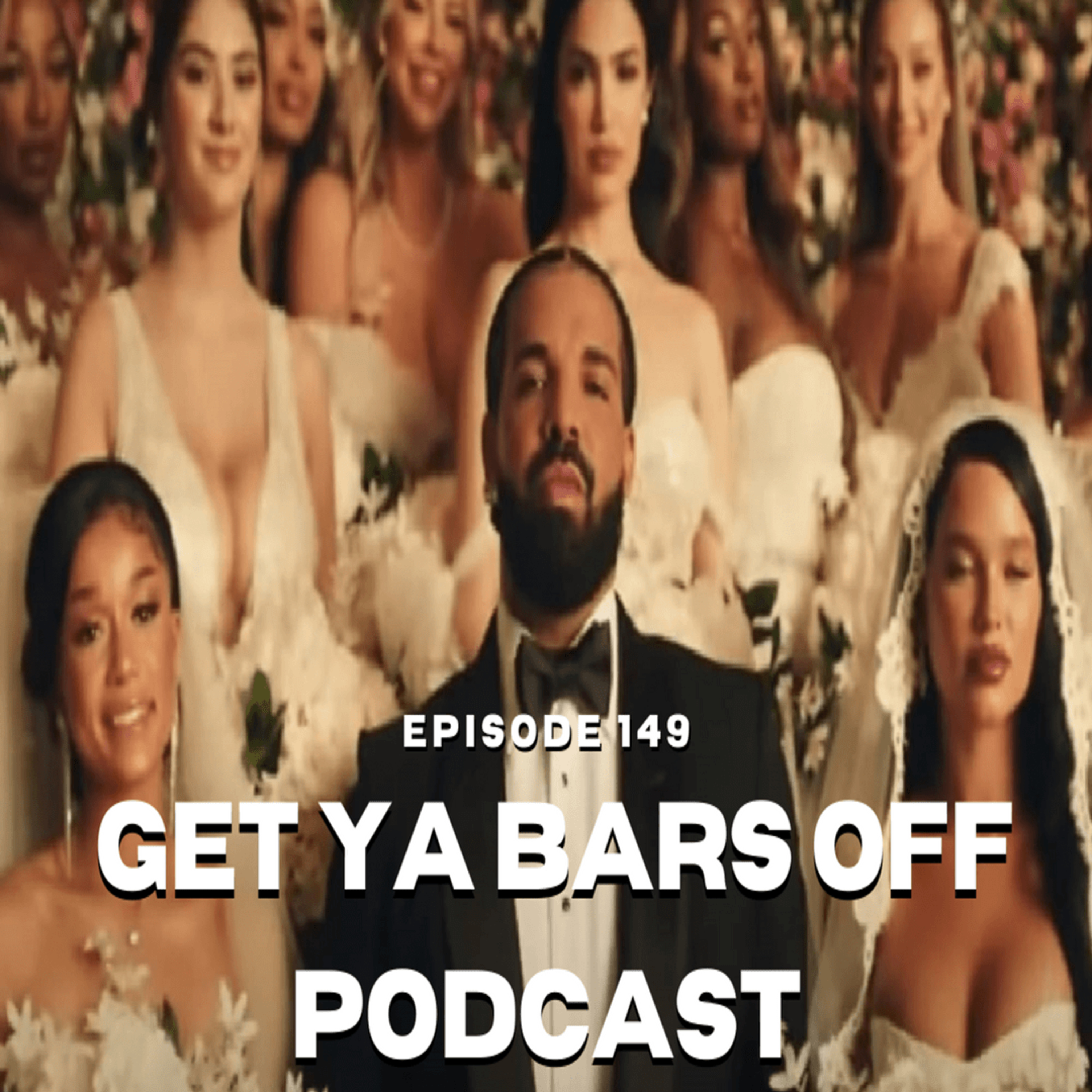 Get Ya Bars Off Podcast Ep. 149 | Hush Money In The Bank episode artwork