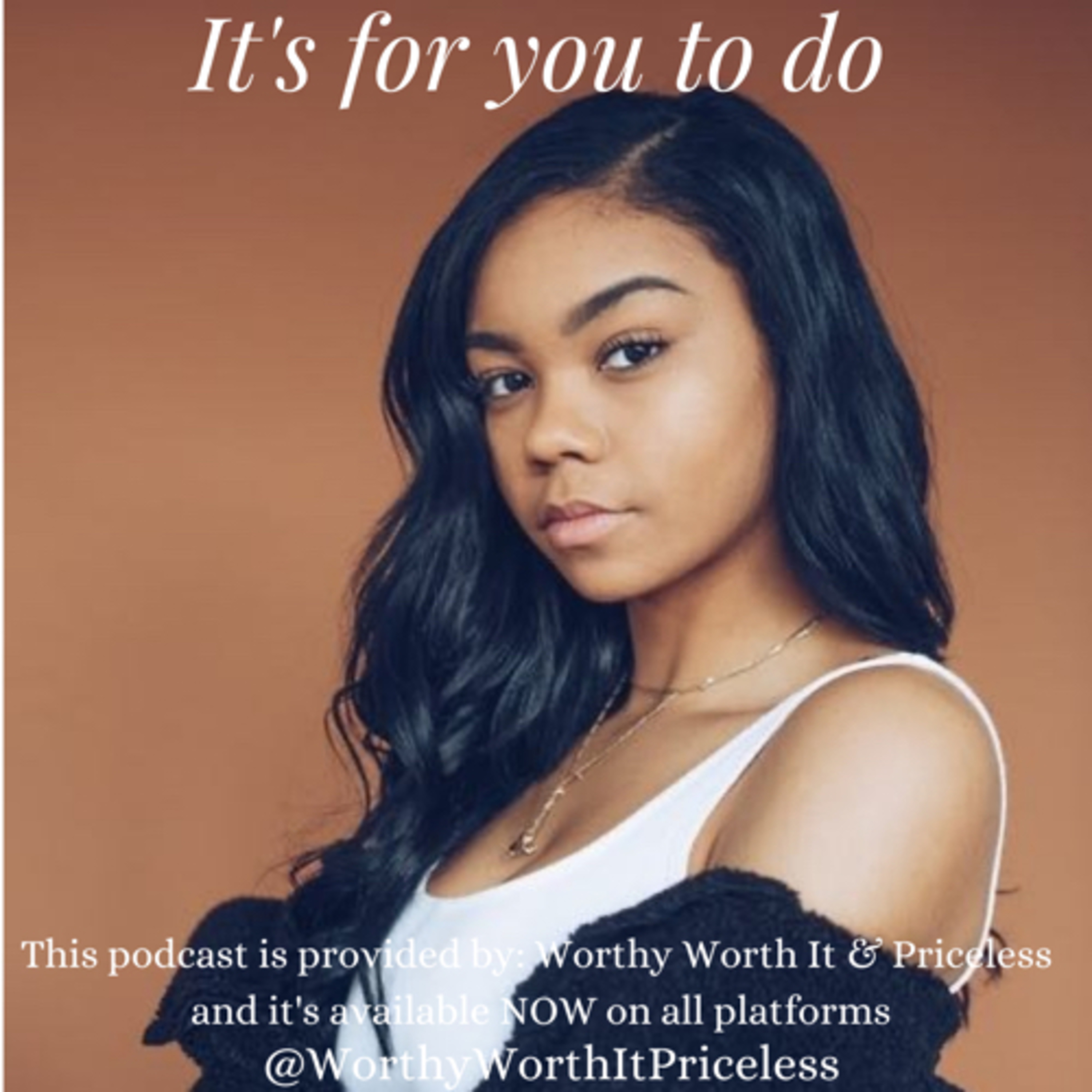 It’s for you to do  episode artwork