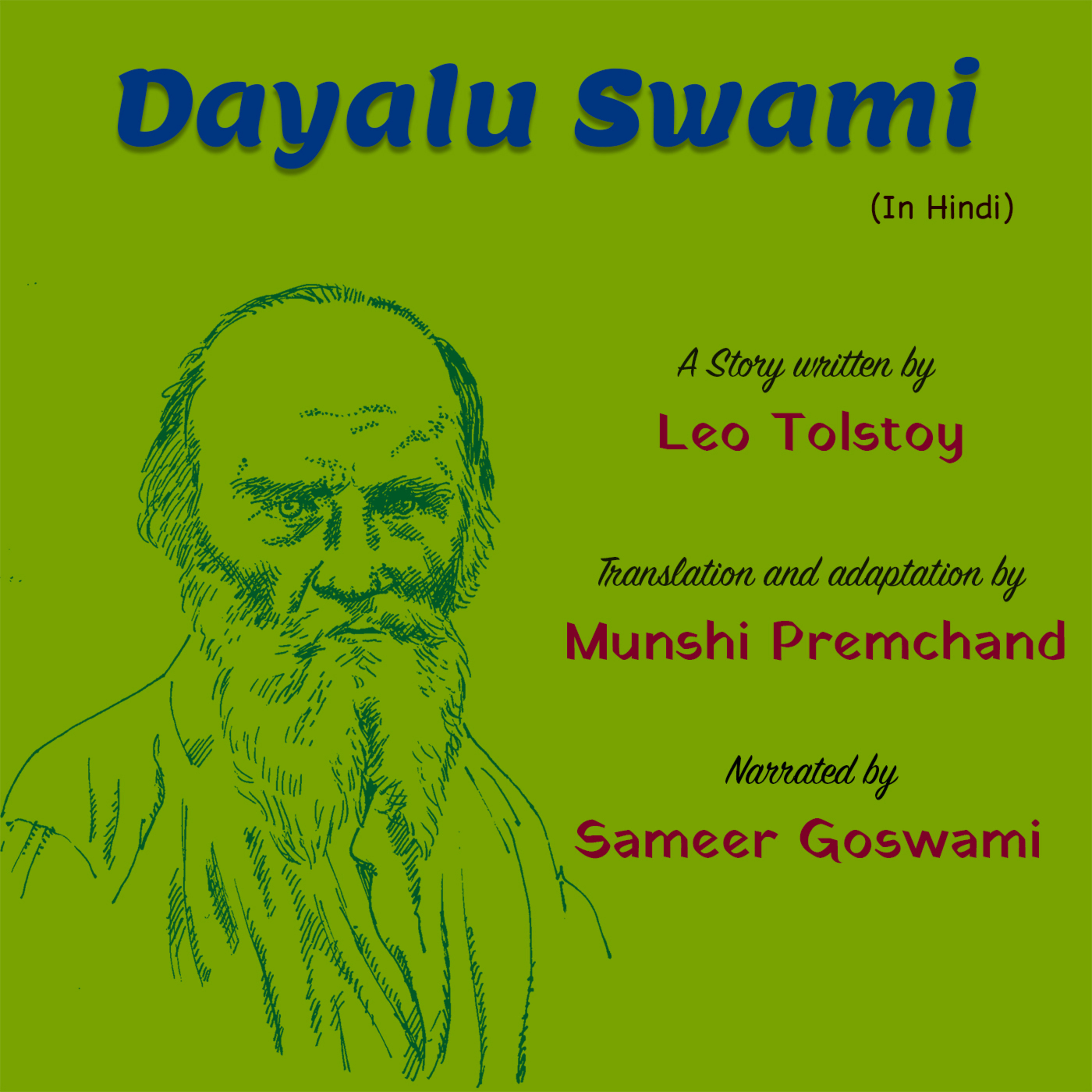 Dayalu Swami | A Story Written by Leo Tolstoy | लियो टॉलस्टॉय की लिखी कहानी - दयालू स्वामी