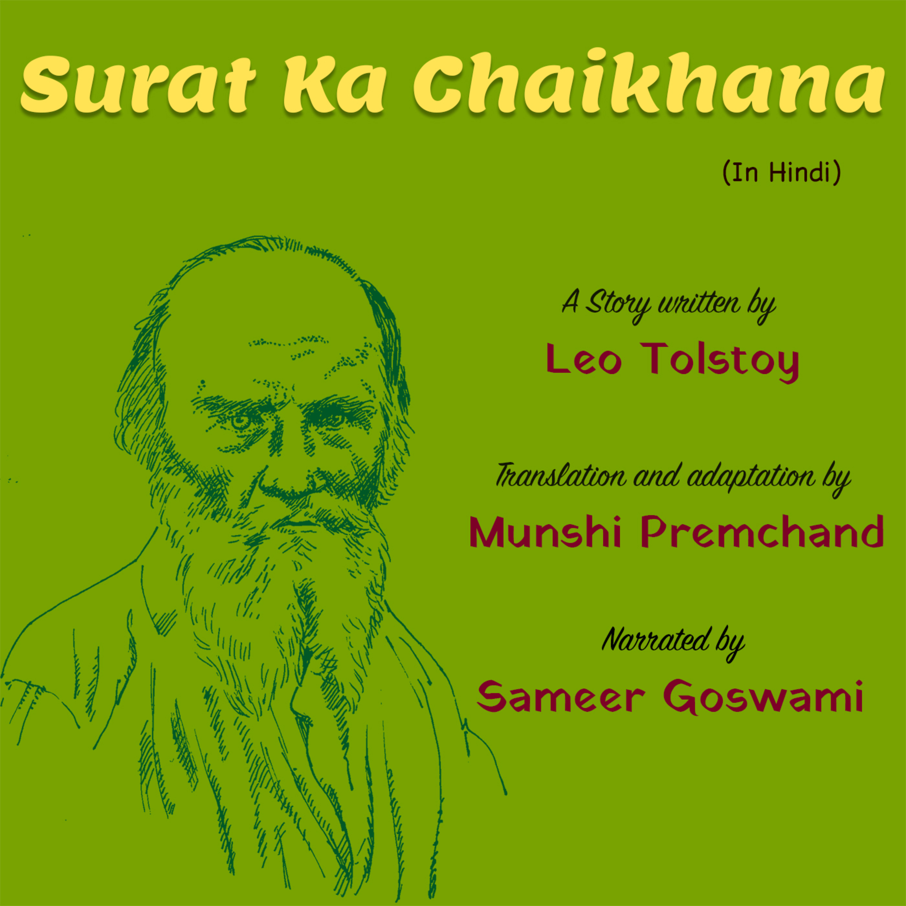 Surat Ka Chaikhana | A Story Written by Leo Tolstoy | लियो टॉलस्टॉय की लिखी कहानी - सूरत का चायखाना episode artwork