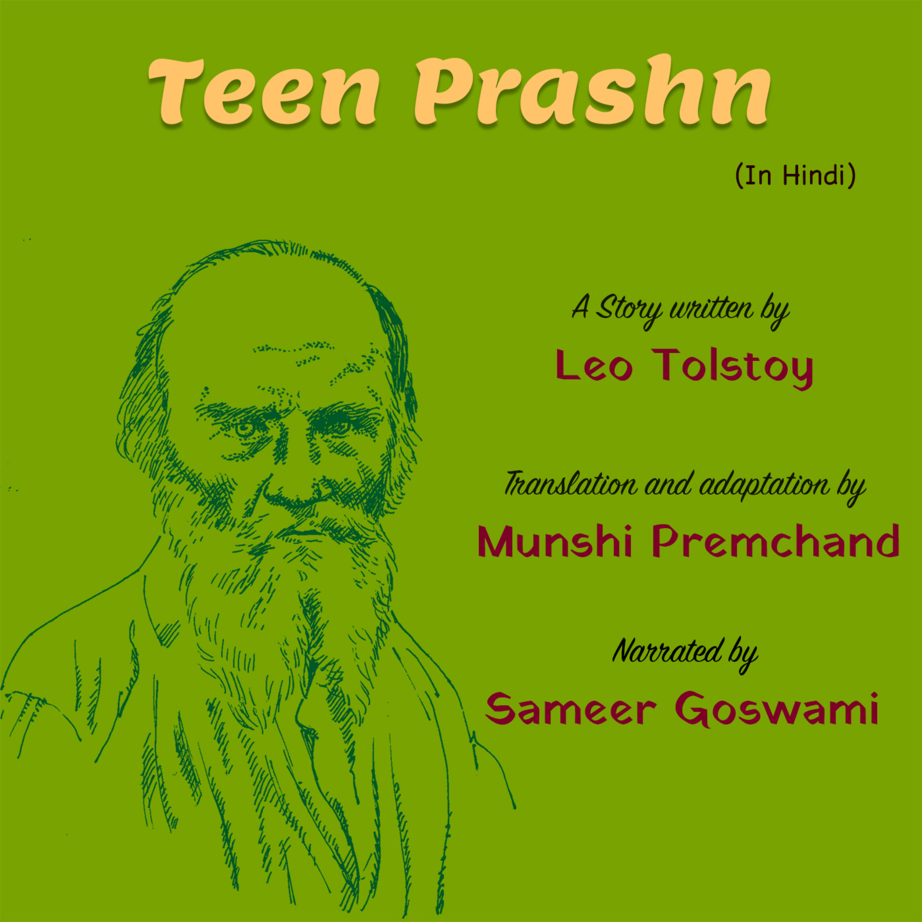 Teen Prashn | A Story Written by Leo Tolstoy | लियो टॉलस्टॉय की लिखी कहानी - तीन प्रश्न episode artwork