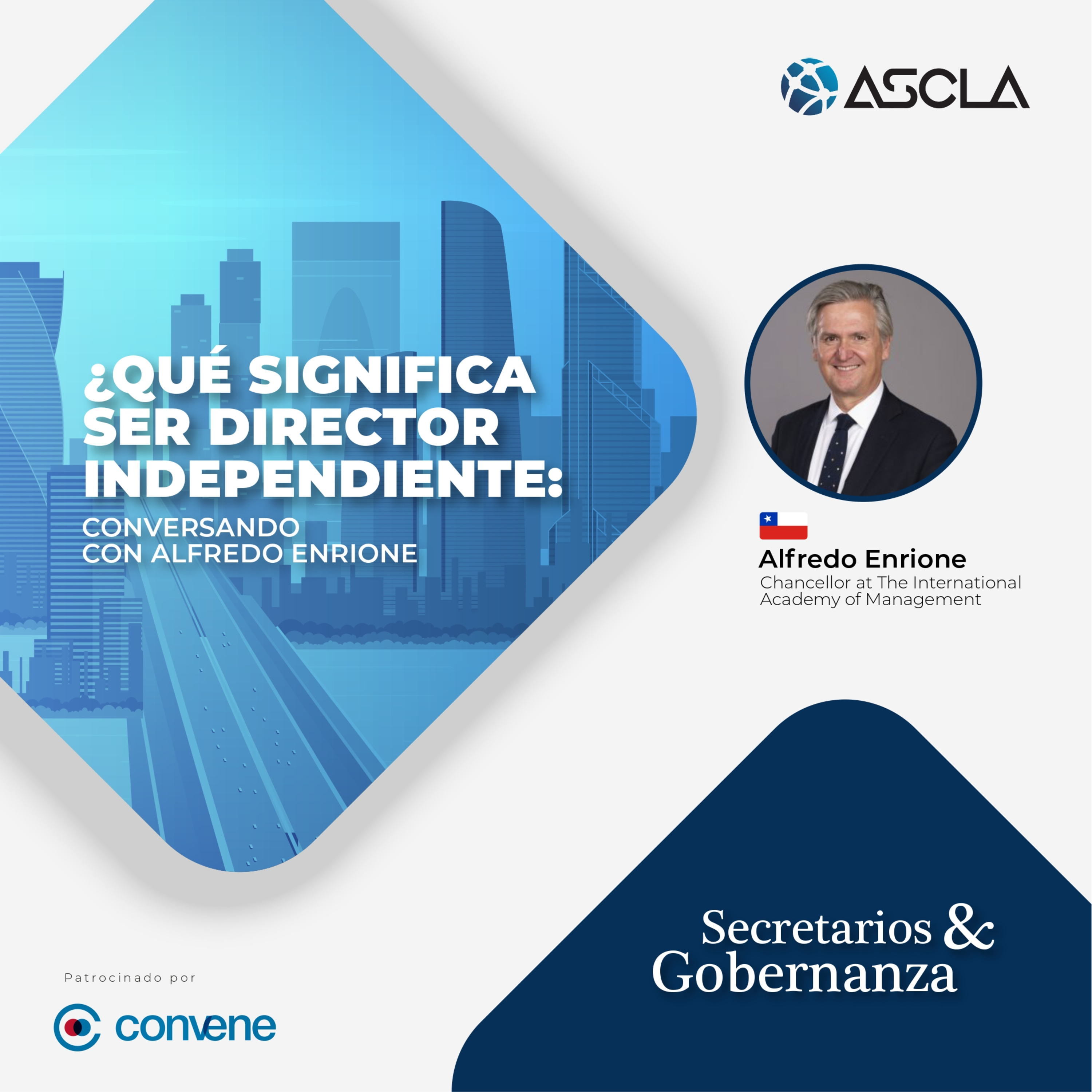 ¿Qué significa ser Director Independiente? - Conversando con Alfredo Enrione episode artwork