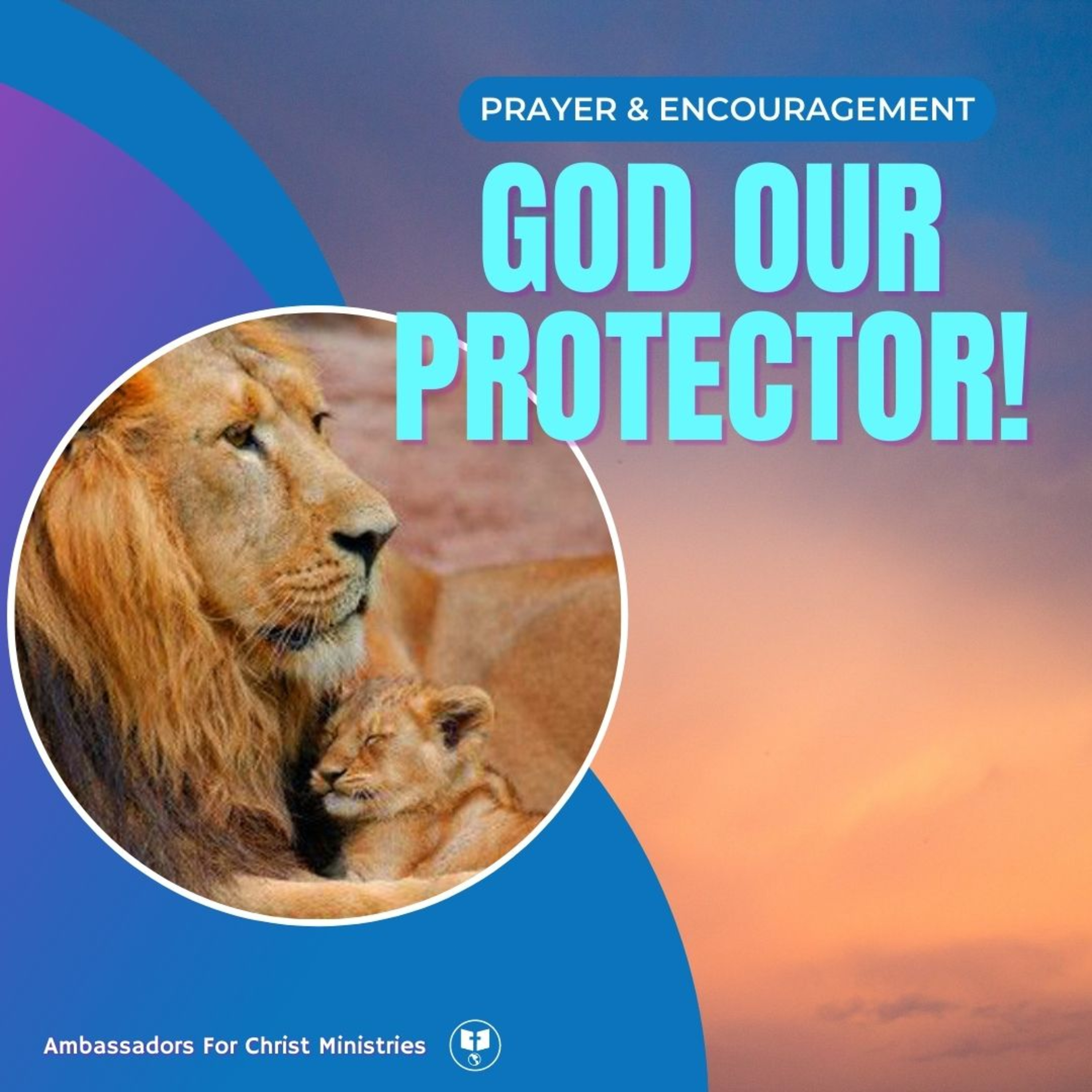 GOD IS OUR PROTECTOR with Pastor Jay