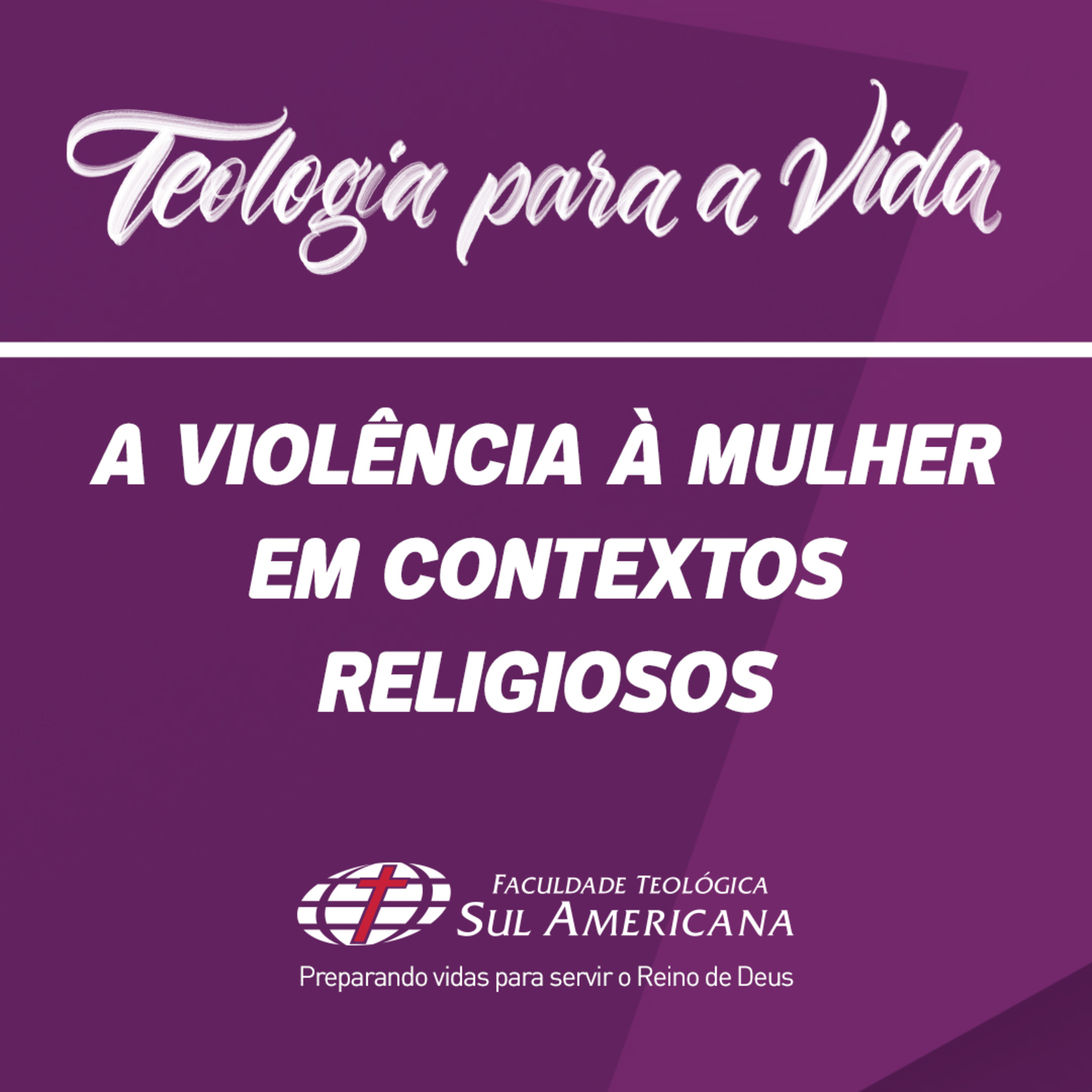 Podcast da Faculdade Teológica Sul Americana