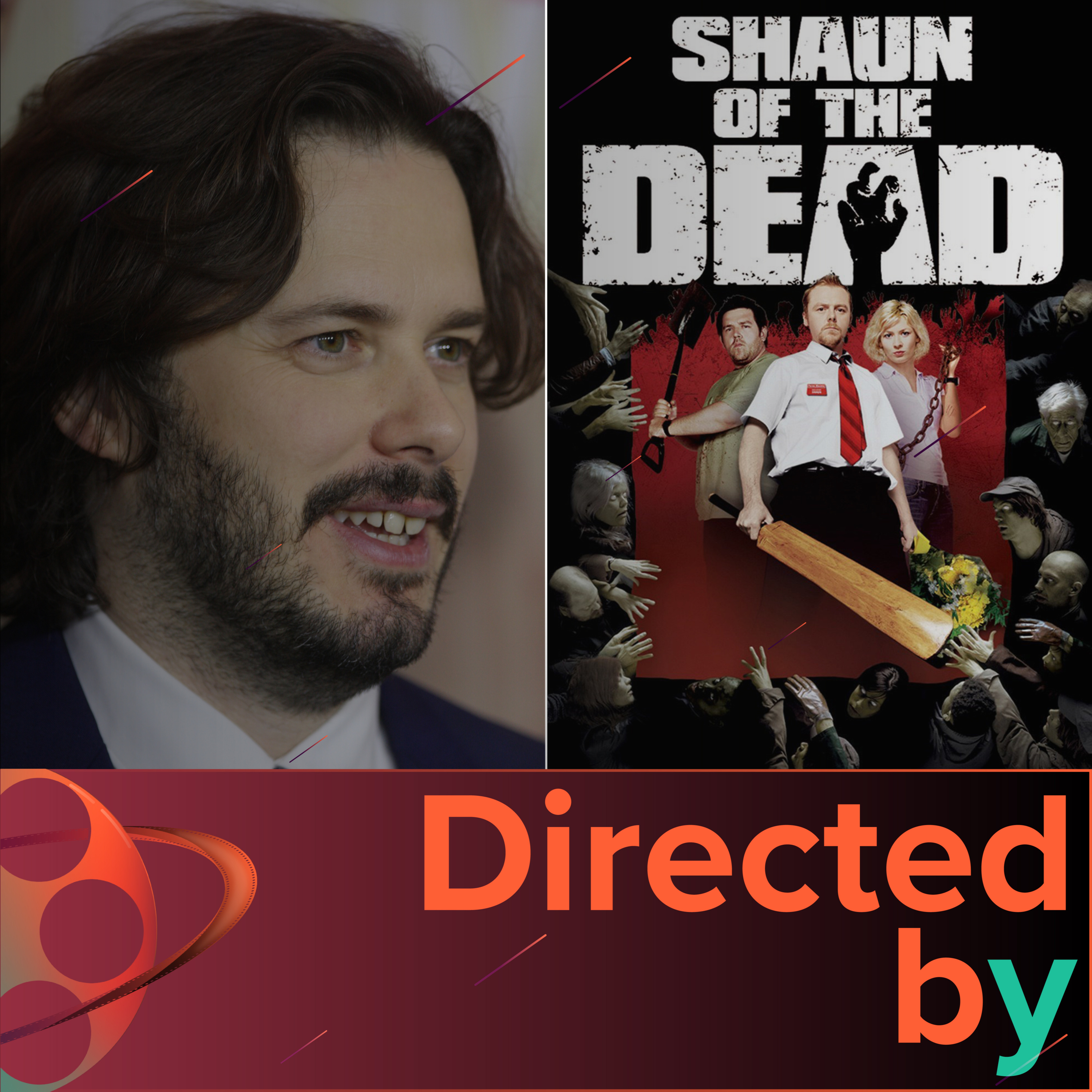 Shaun of the Dead - Directed by... Edgar Wright, Episode 2 episode artwork