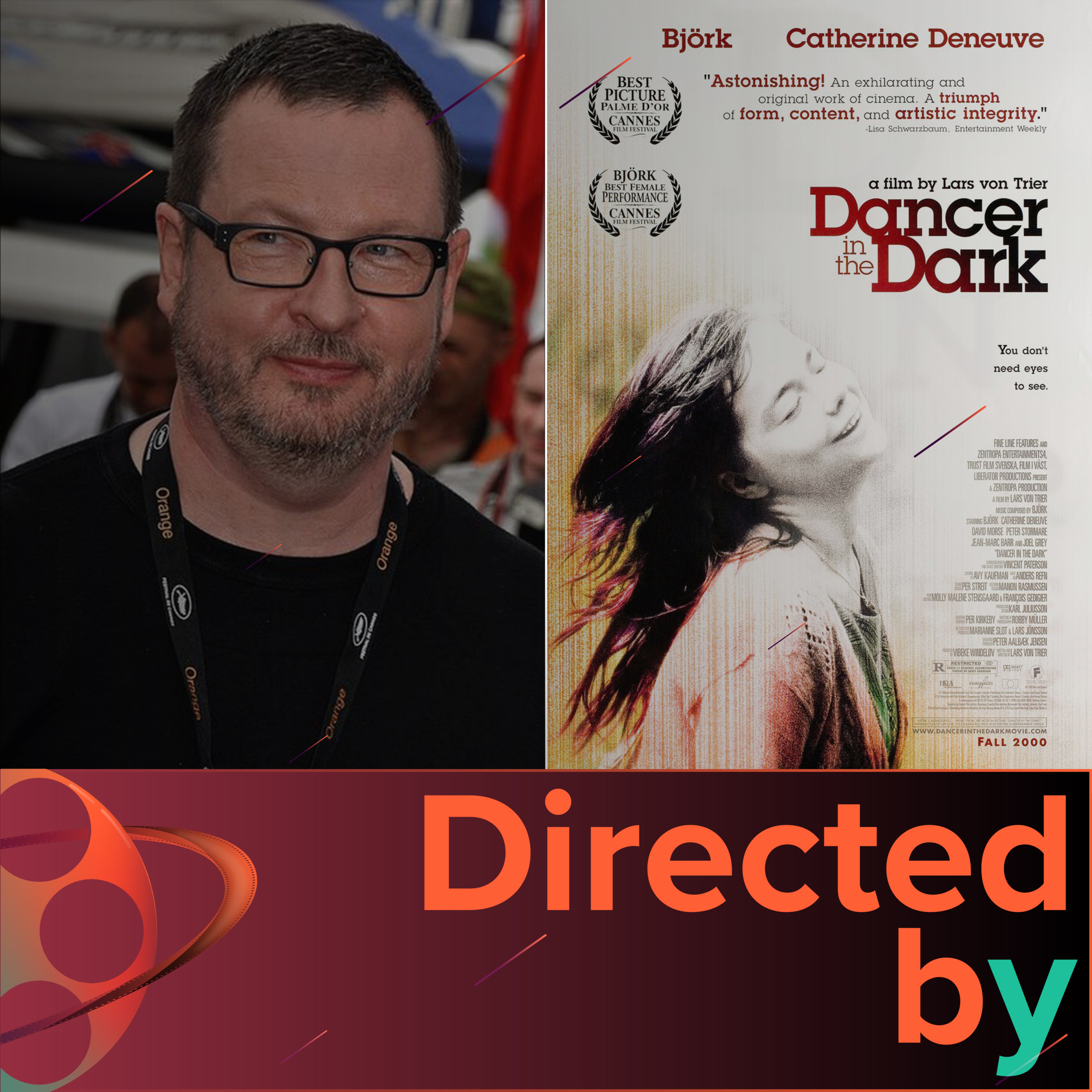 Dancer in the Dark - Directed by... Lars von Trier, Episode 6 episode artwork