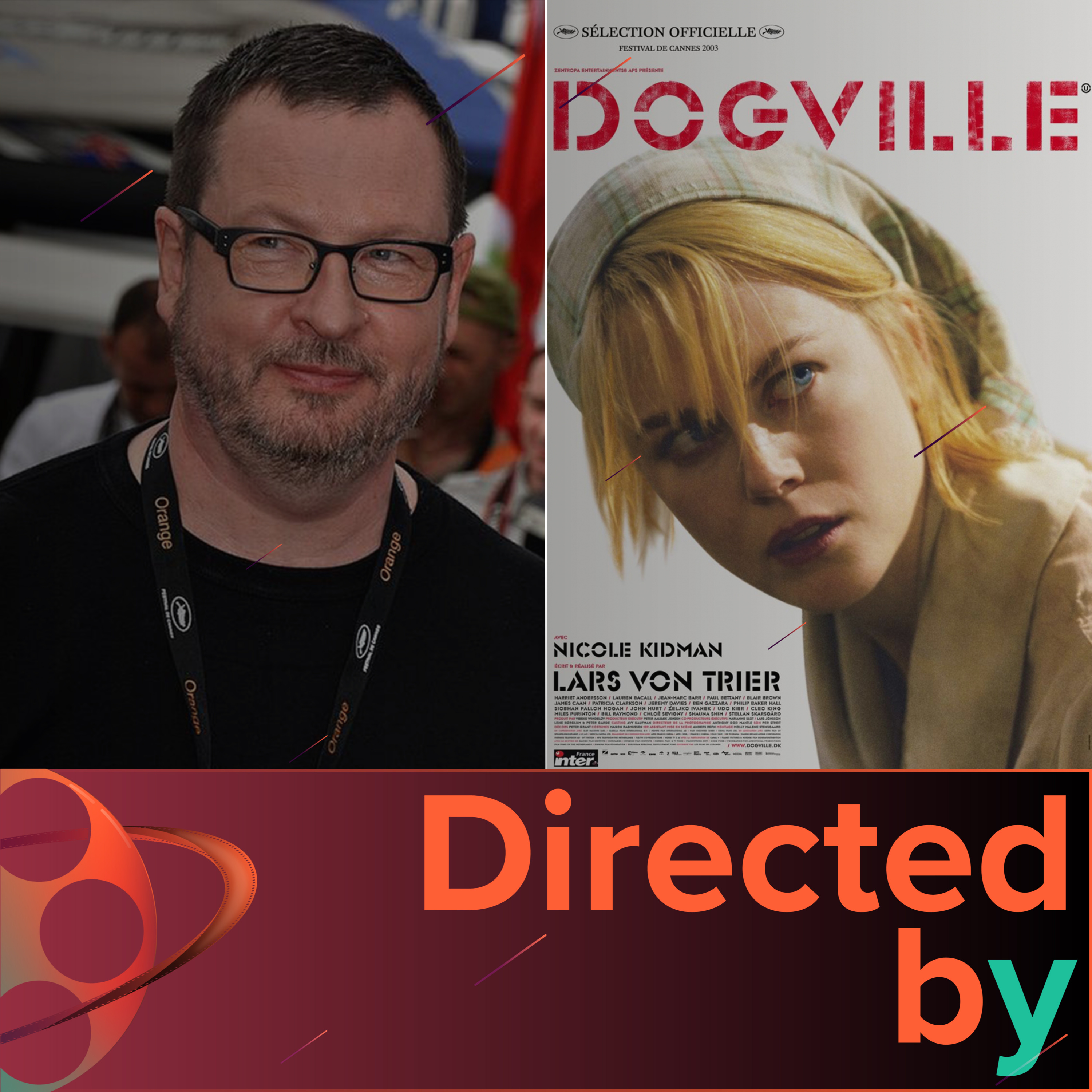 Dogville - Directed by... Lars von Trier, Episode 7 episode artwork