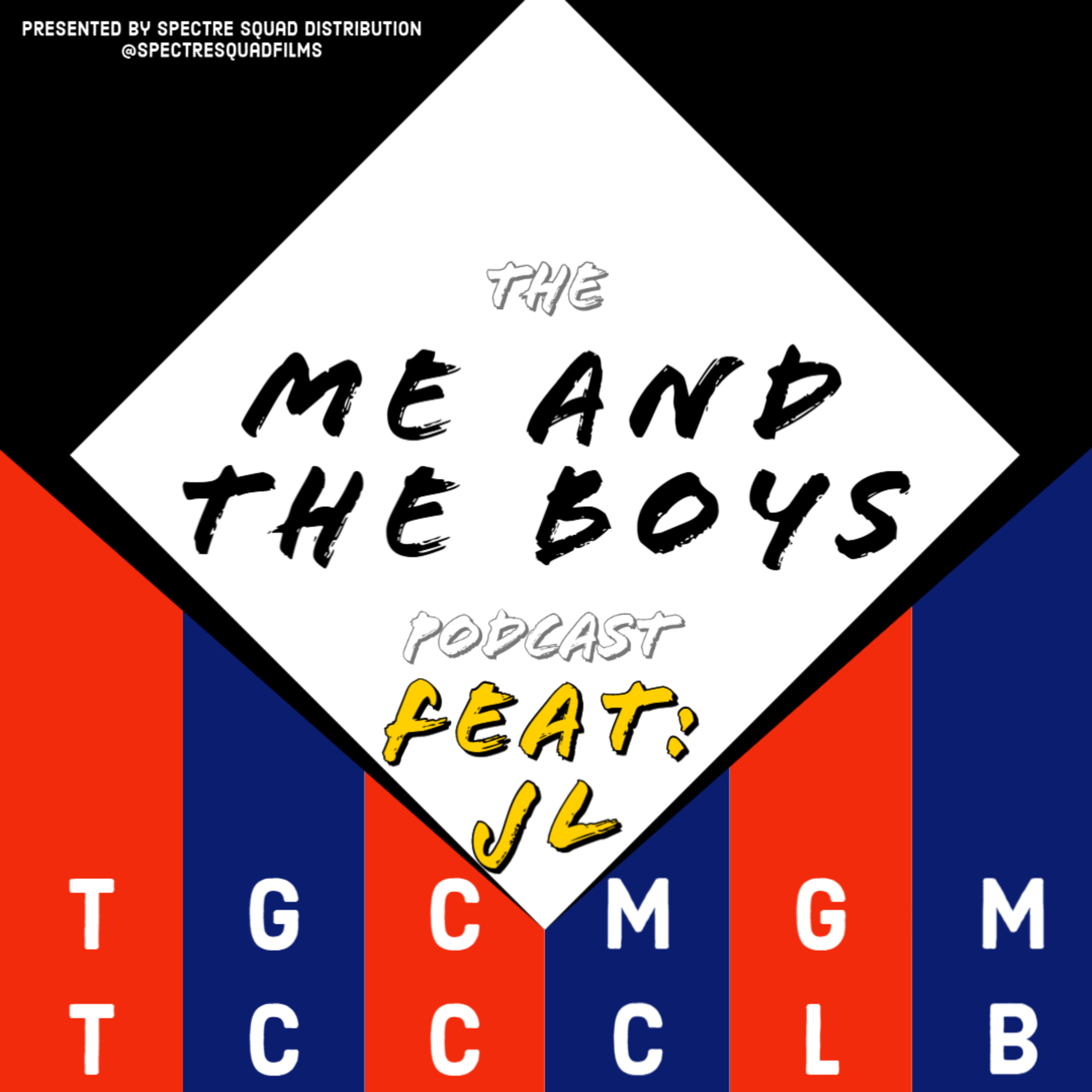 The Me and the Boys Podcast