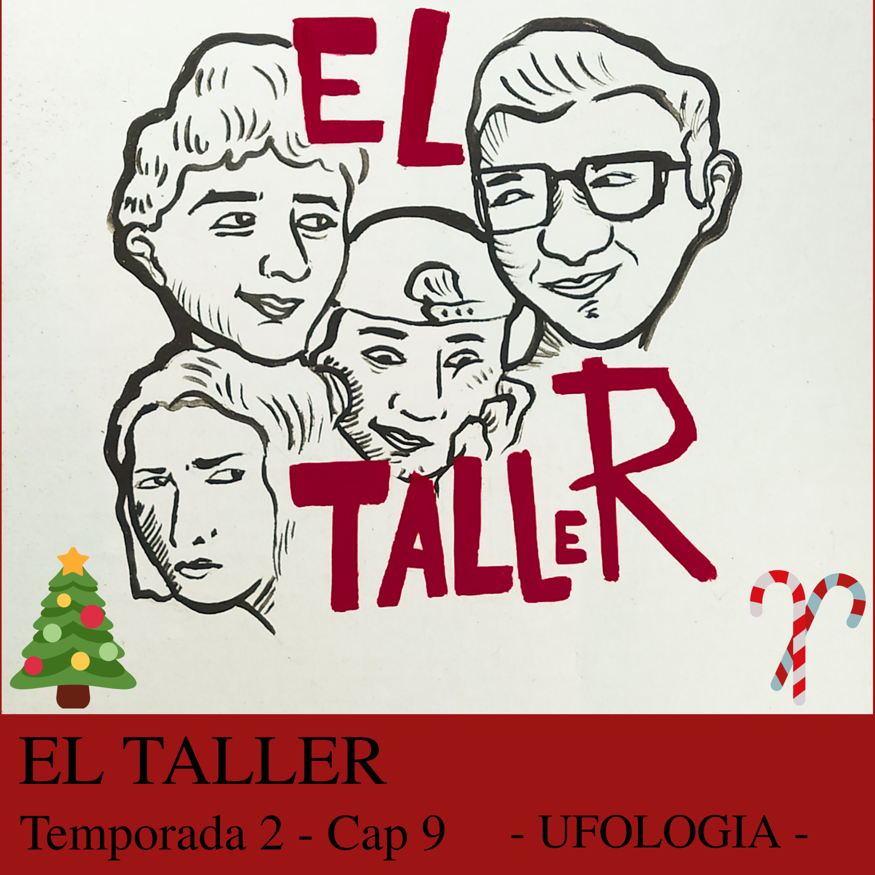 El TALLER - UFOLOGIA - CAP 9. episode artwork