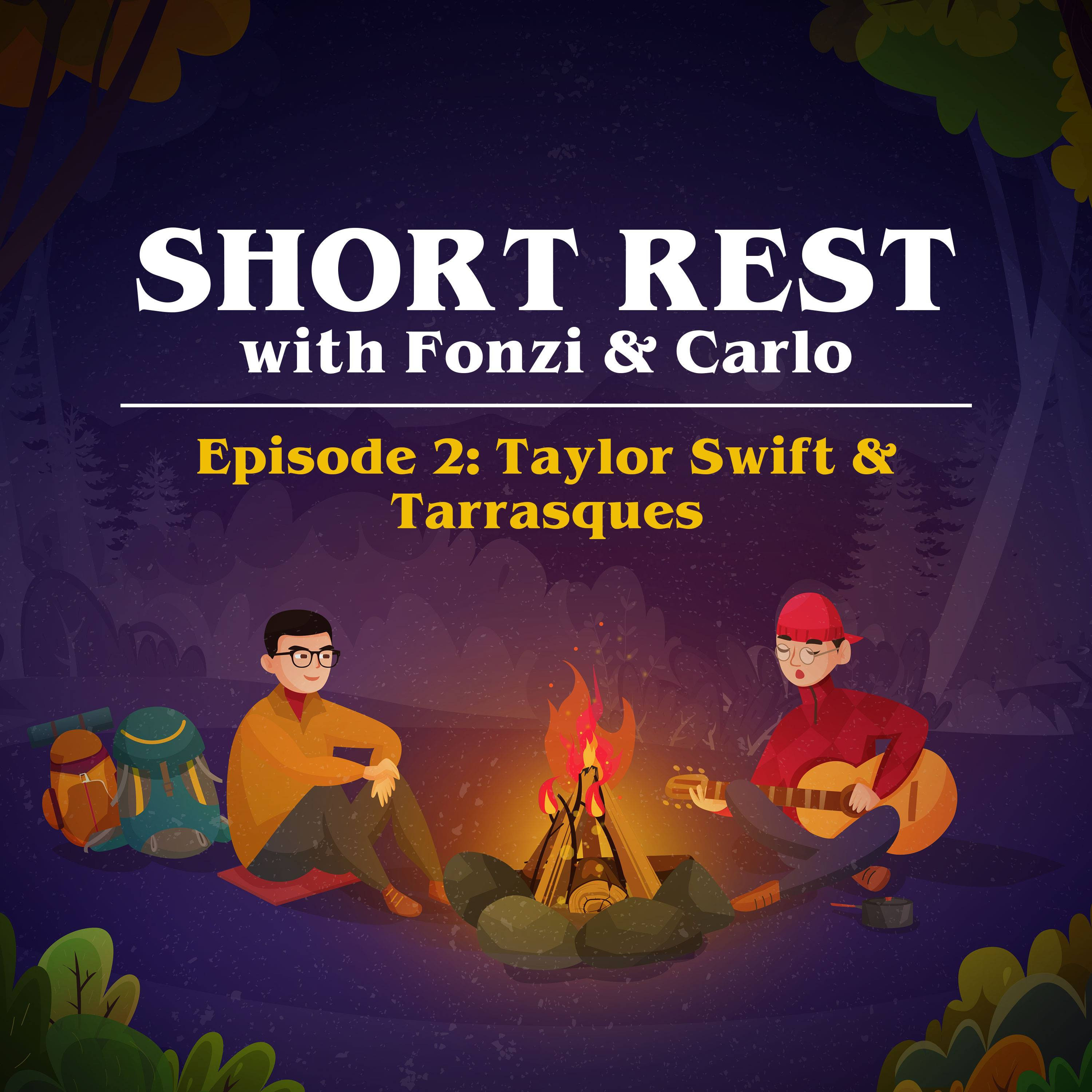 Short Rest with Fonzi and Carlo