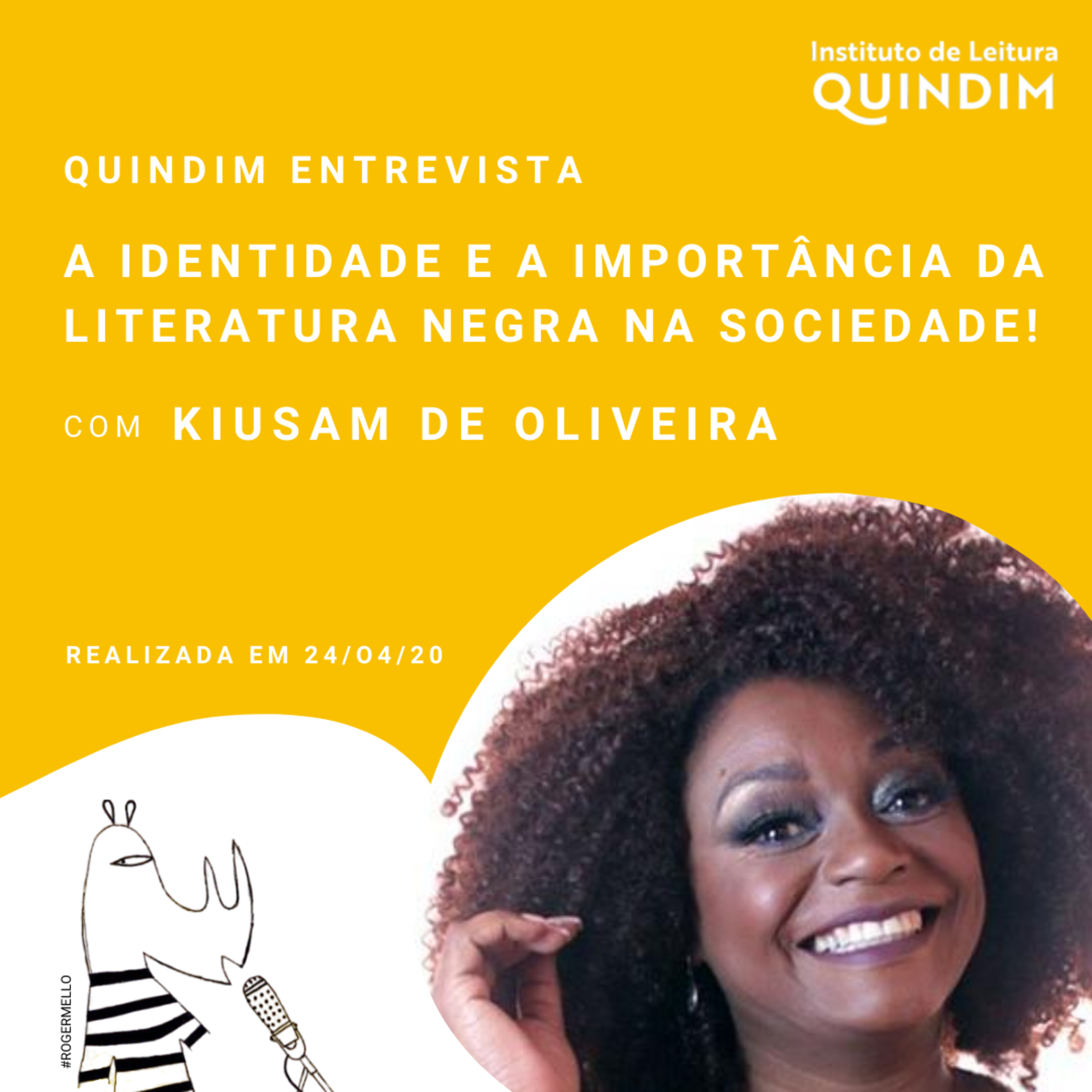 Quindim Entrevista