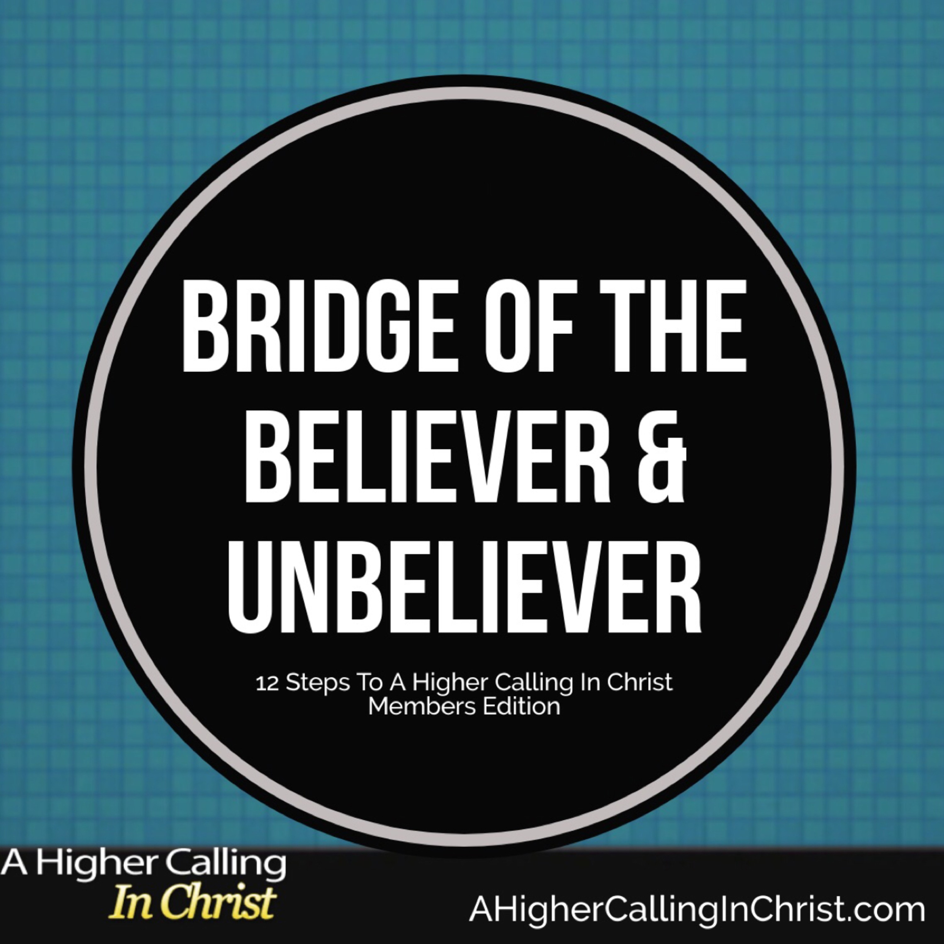 Bridge Of The Believer & UnBeliever In GOD episode artwork