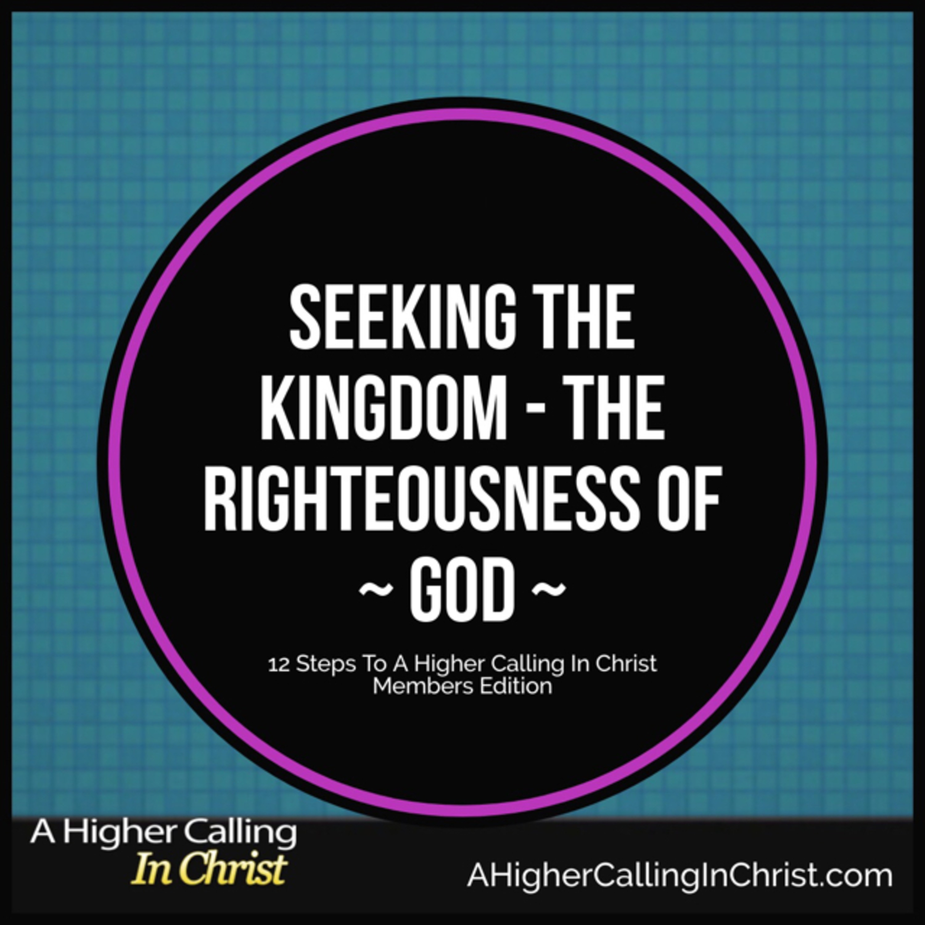 Seeking The Kingdom Of GOD episode artwork