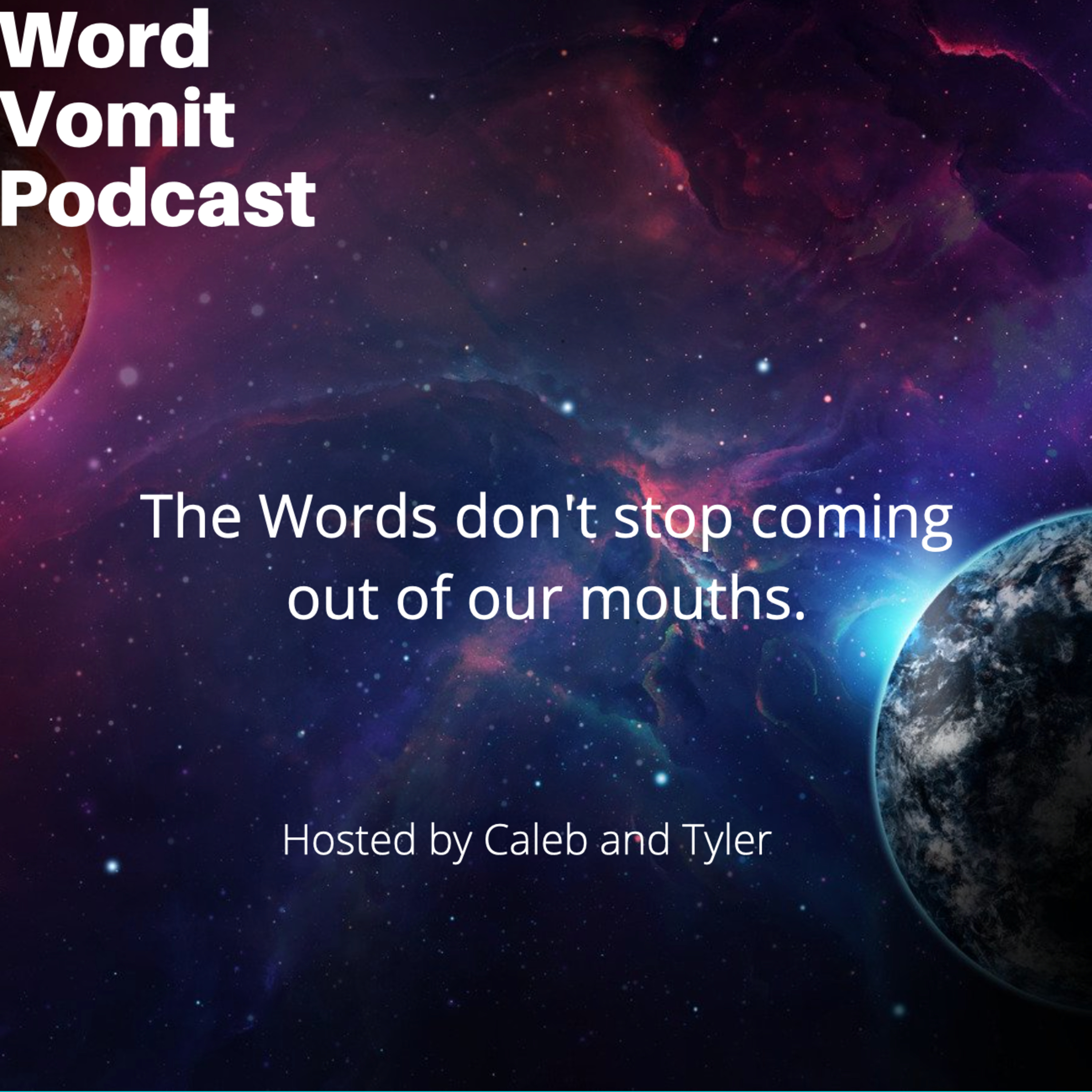 Word Vomit Ep 1 episode artwork