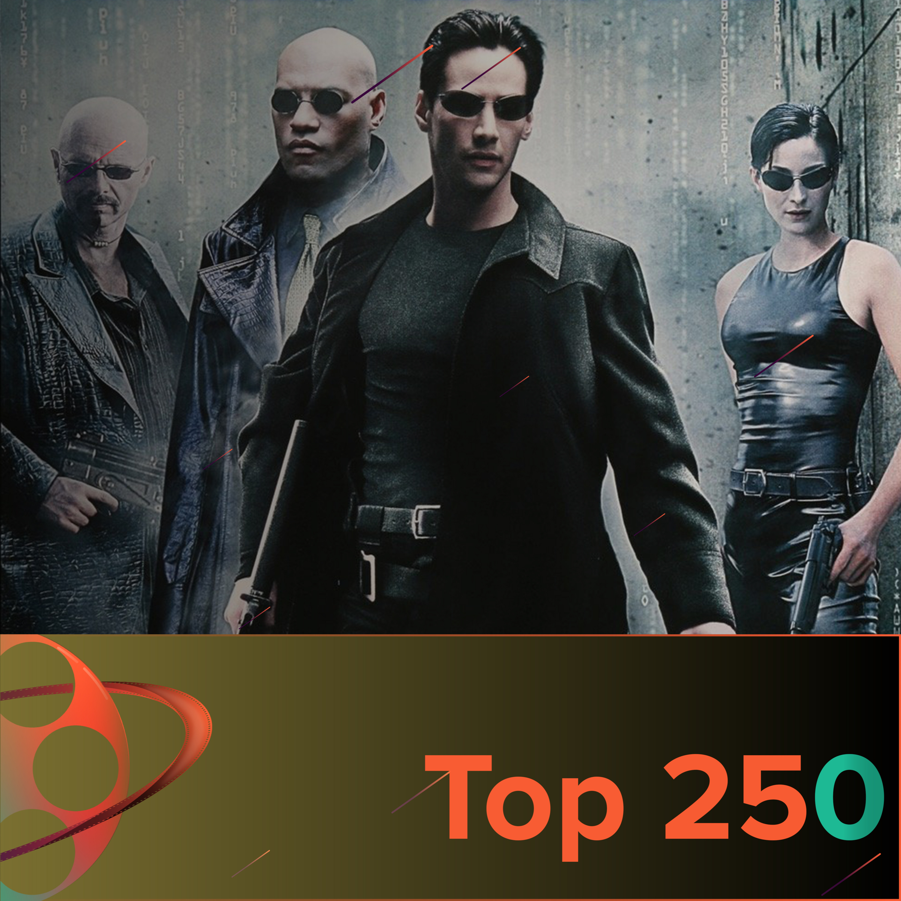 Top 250, Episode 19 - The Matrix episode artwork