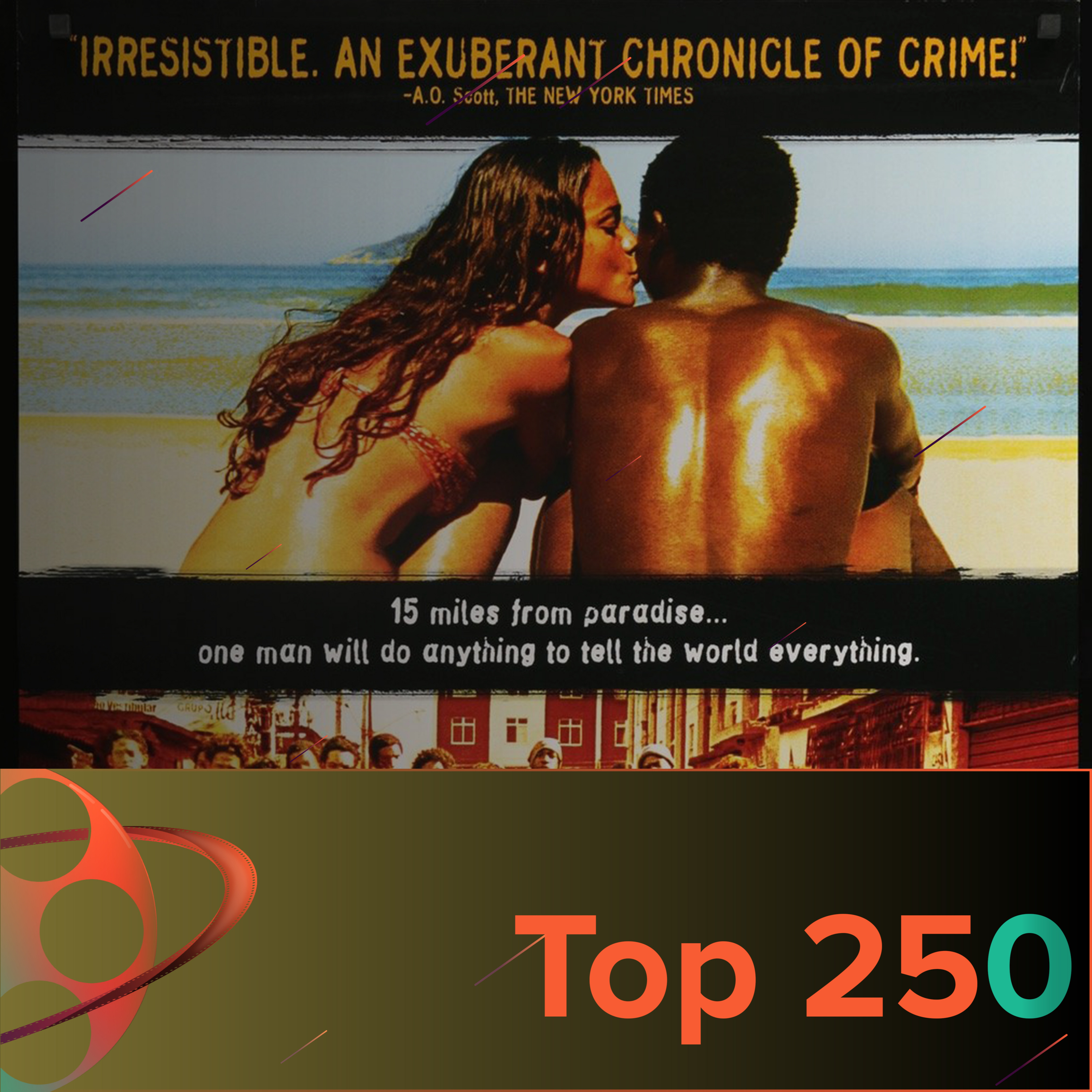 Top 250, Episode 22 - City of God episode artwork