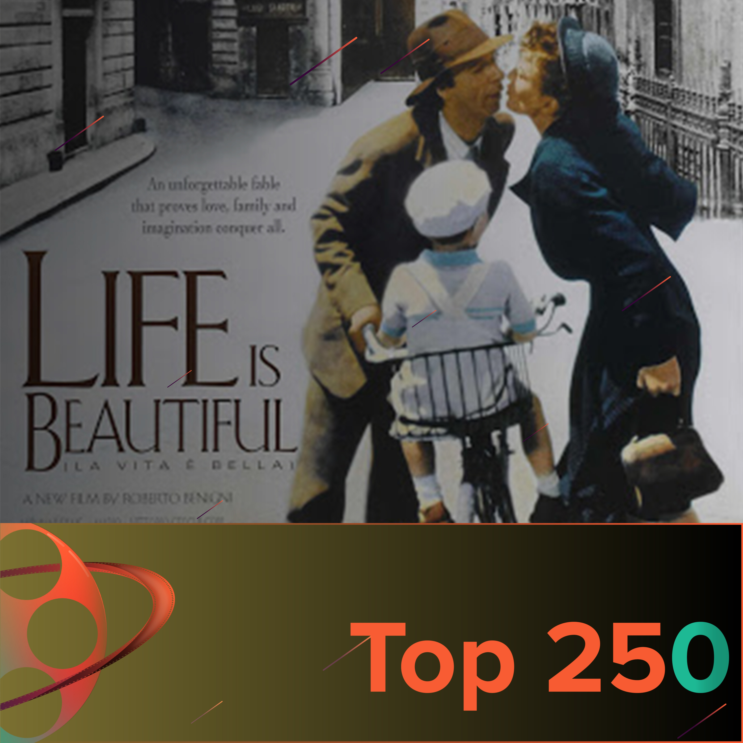 Top 250, Episode 24 - Das Leben ist schön episode artwork