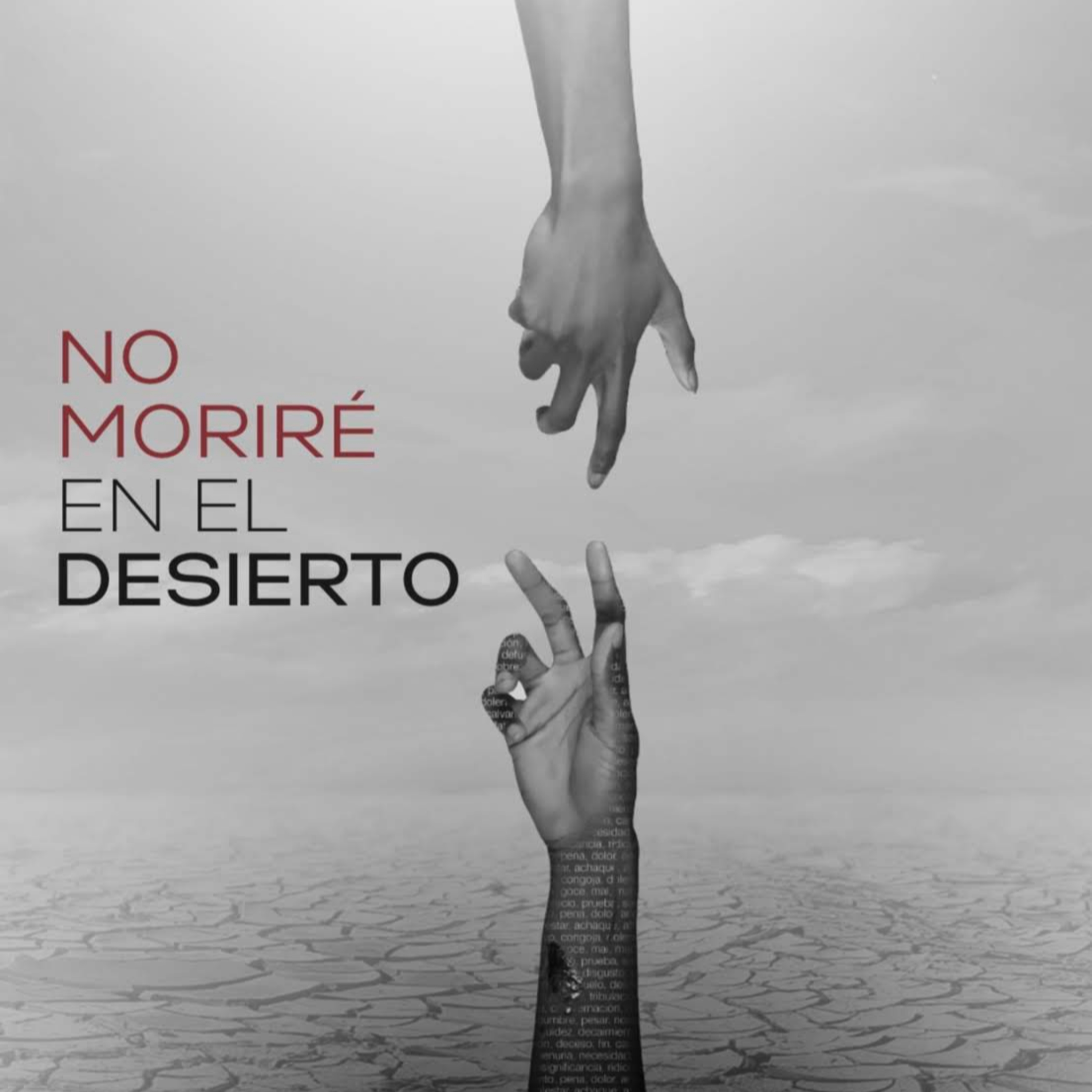 Los Tres Niveles de la Fe: Creer II - No Morire En El Desierto - Parte 5 episode artwork