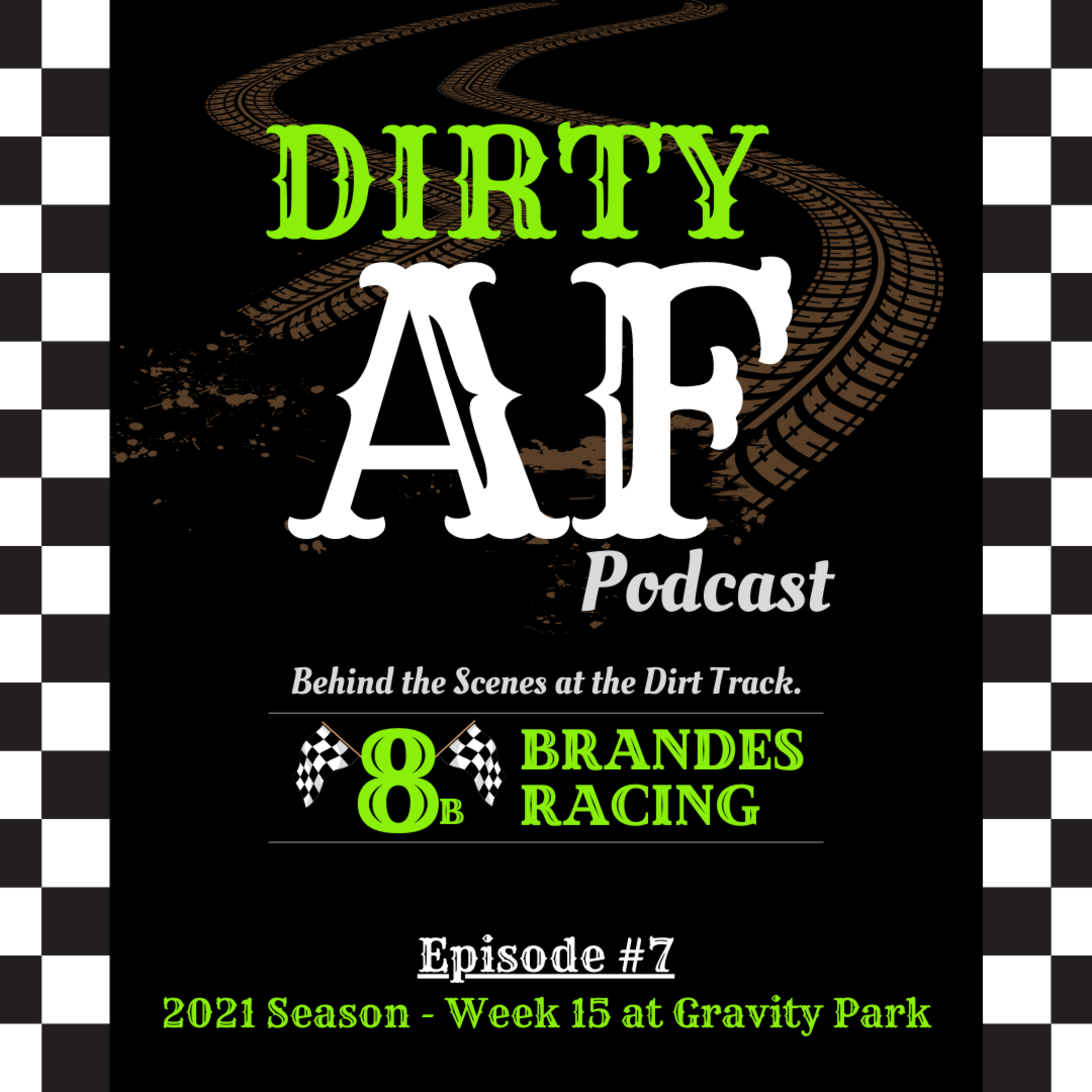 Episode #7: 2021 Season - Week 15 at Gravity Park with Guest Eric Derks