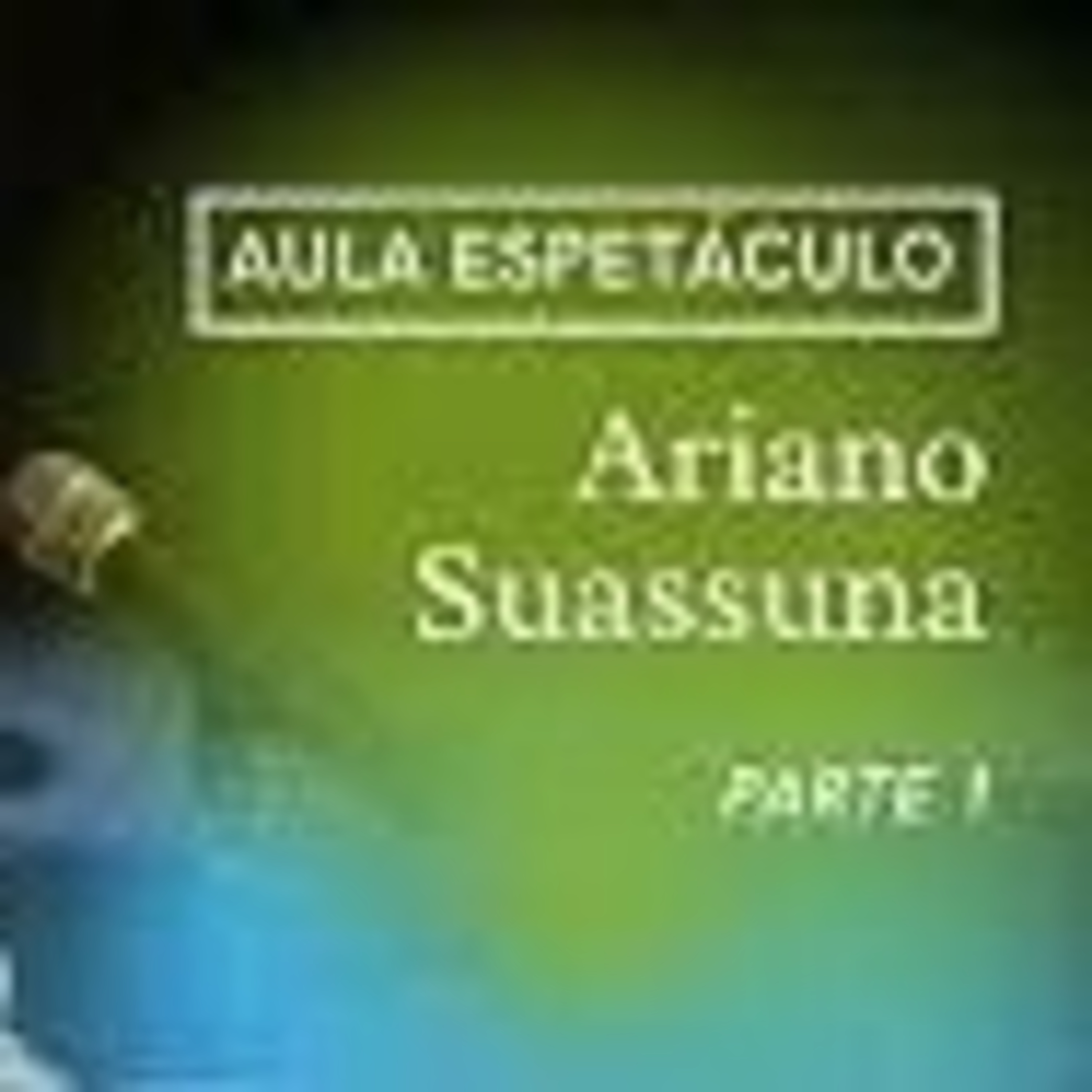 Ariano Suassuna causos