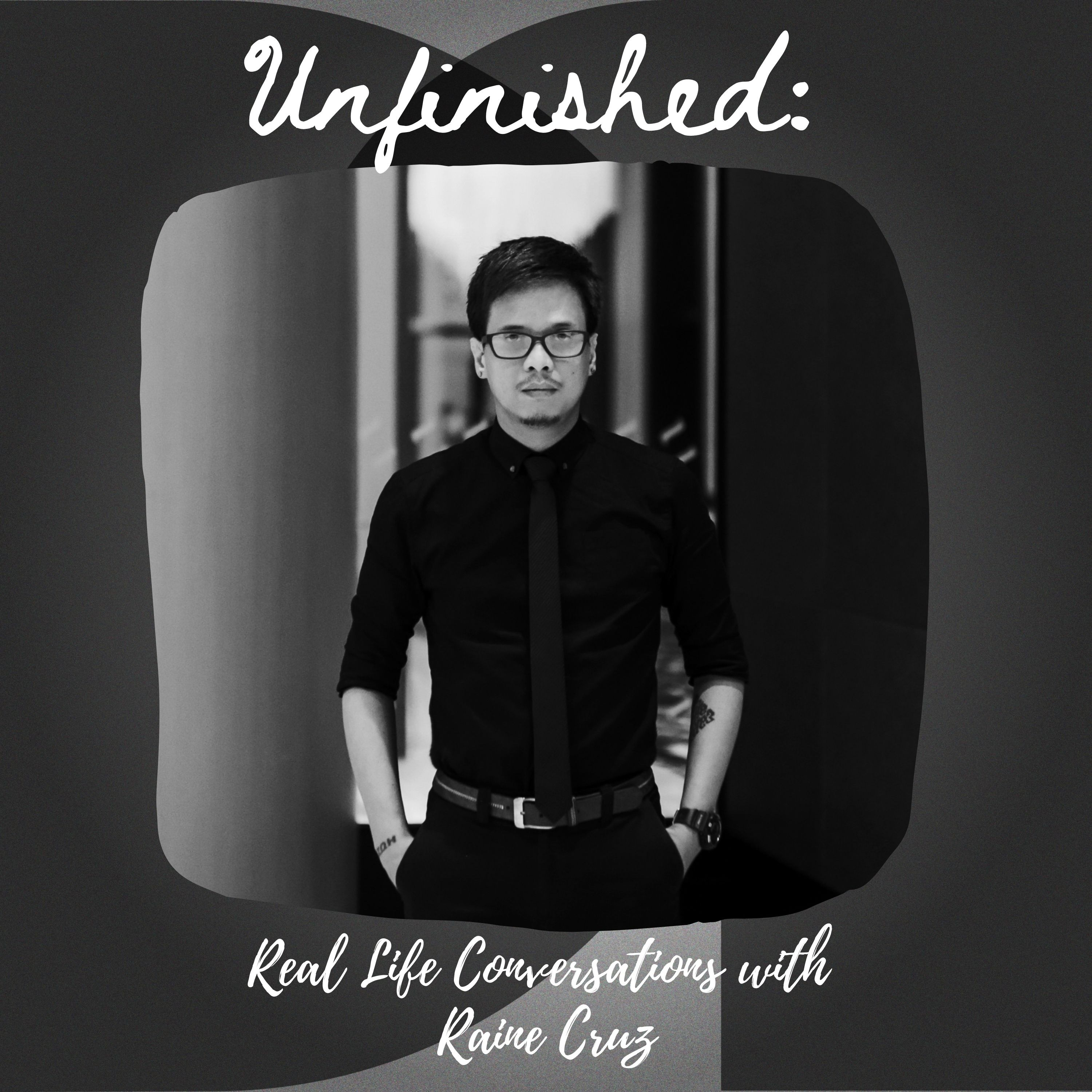 Unfinished: Real Life Conversations